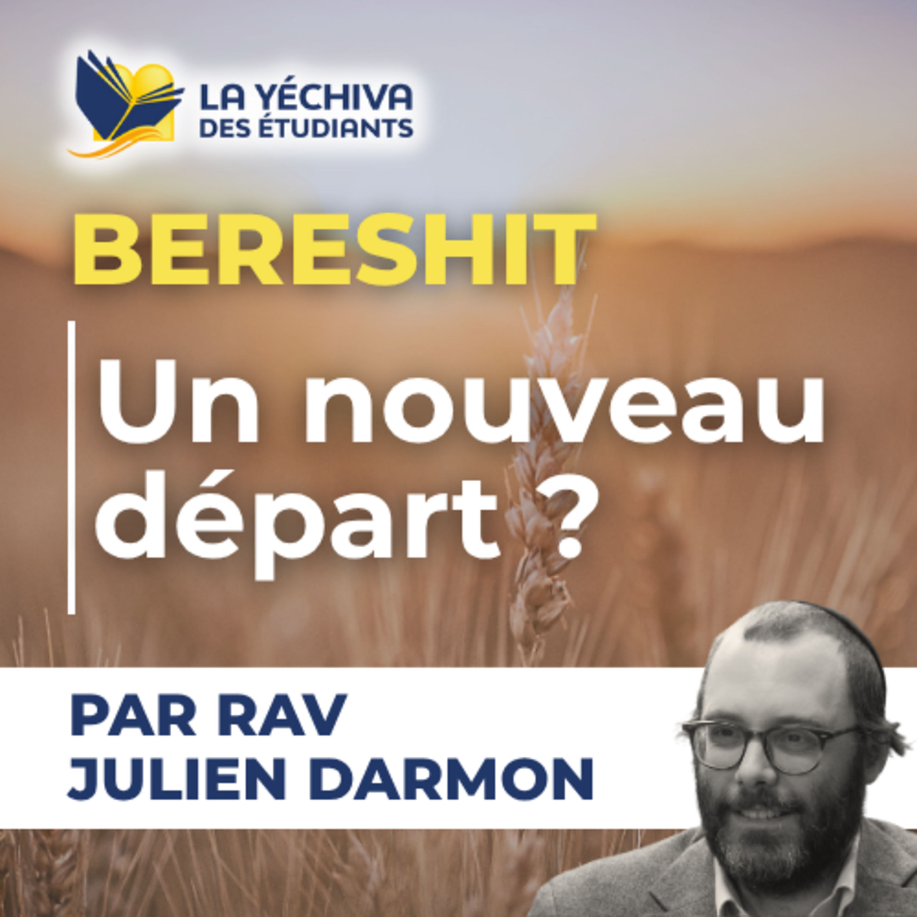 Bereshit, Un nouveau départ ?