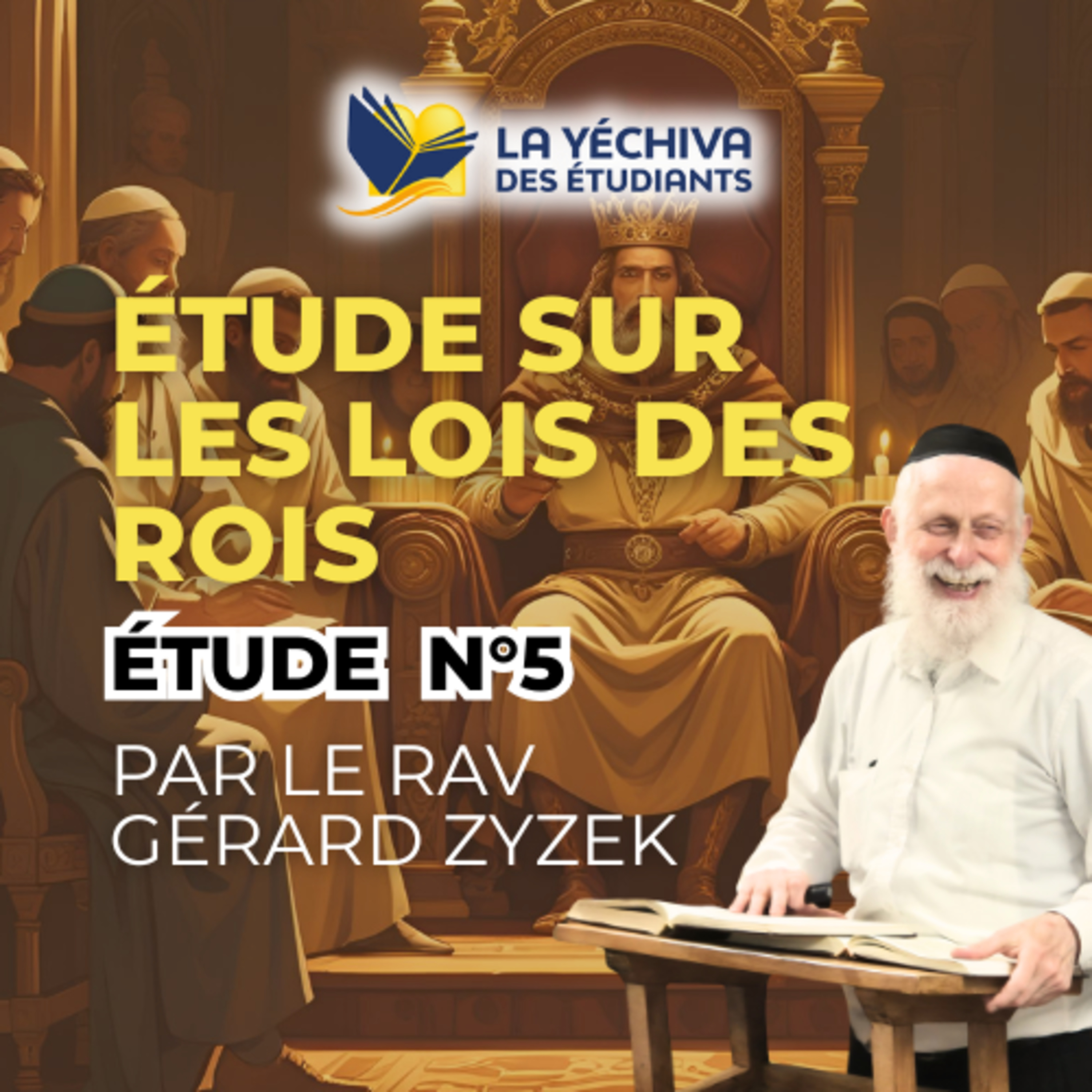 Cinquième étude sur les lois des Rois