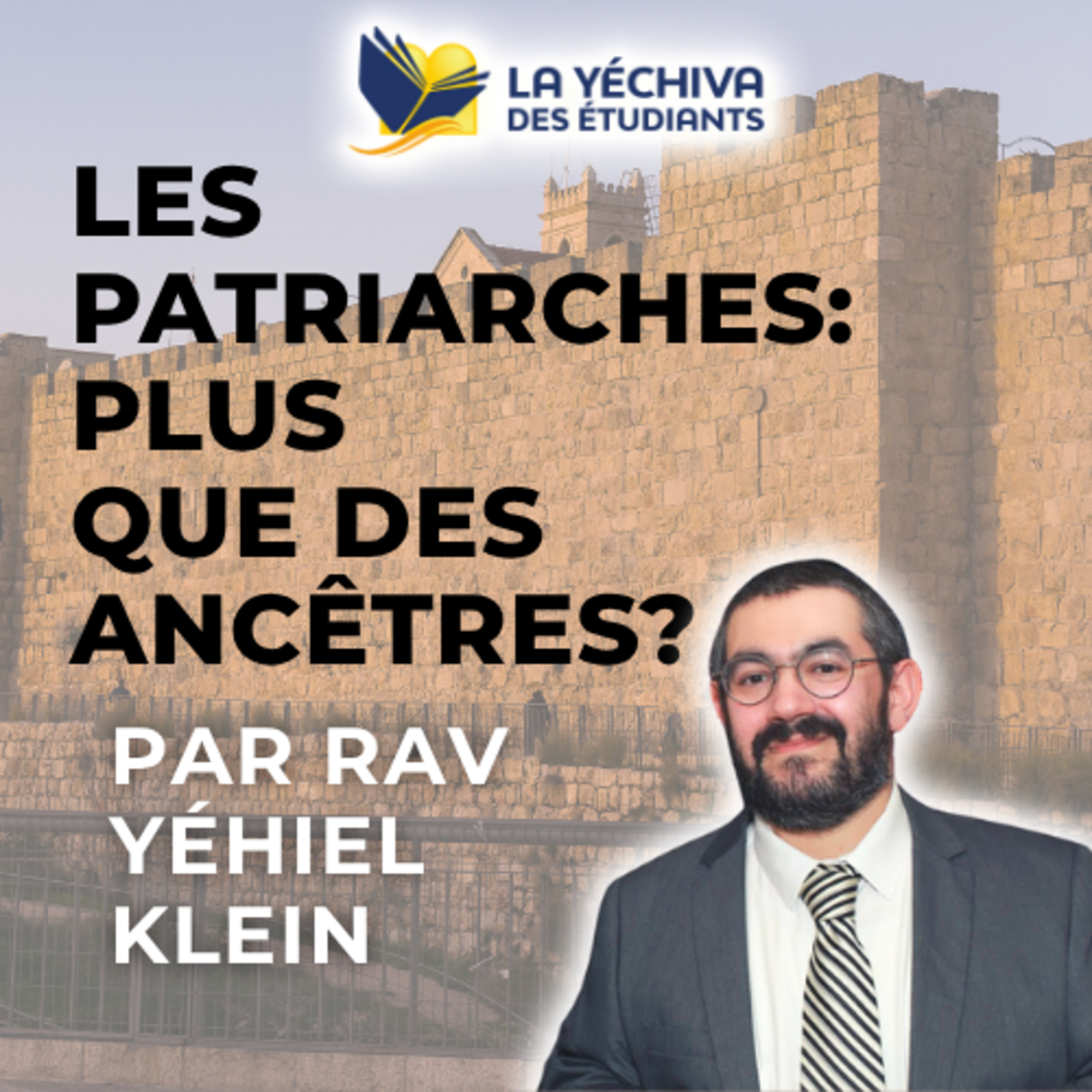 Les patriarches: Plus que des ancêtres?