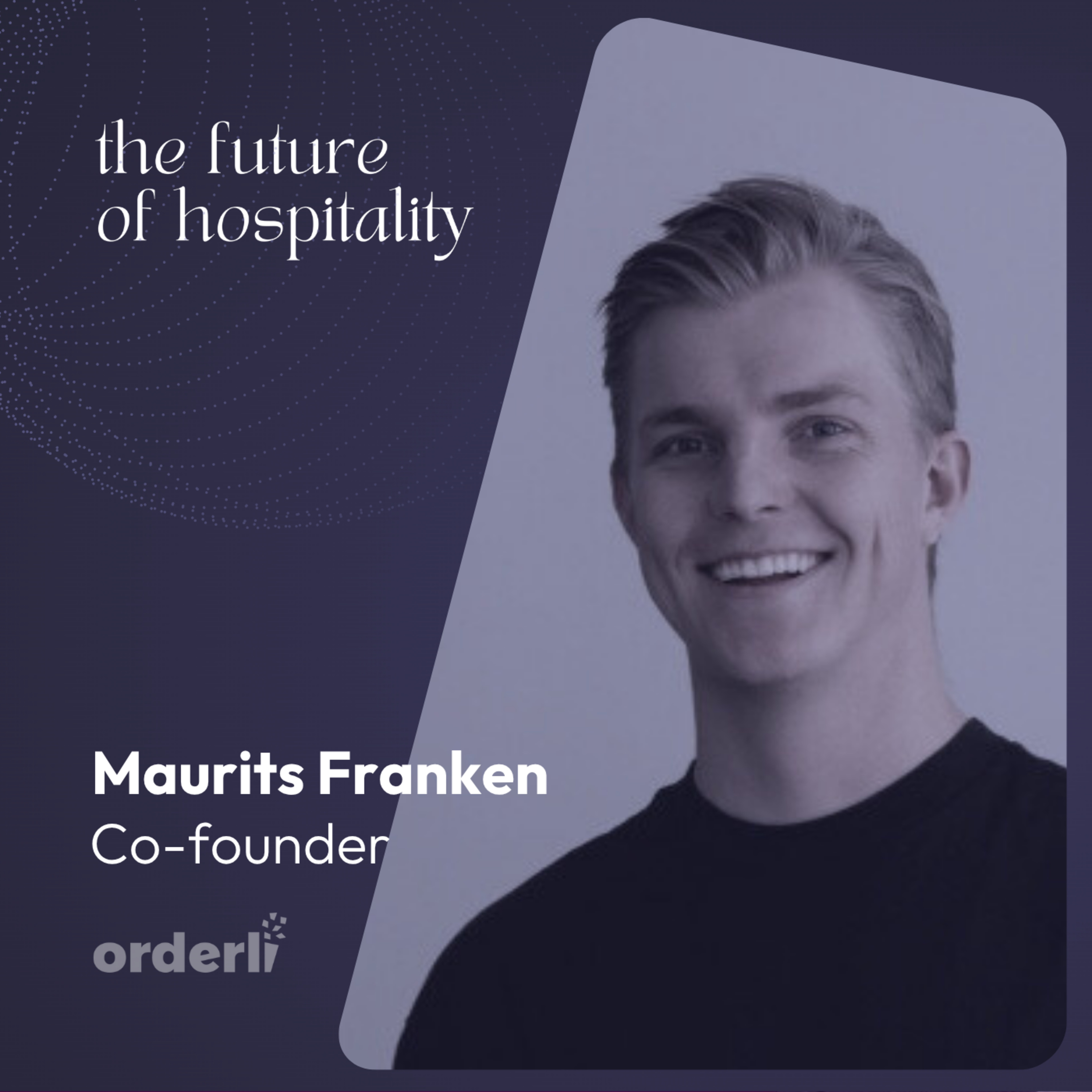 The Future of Hospitality