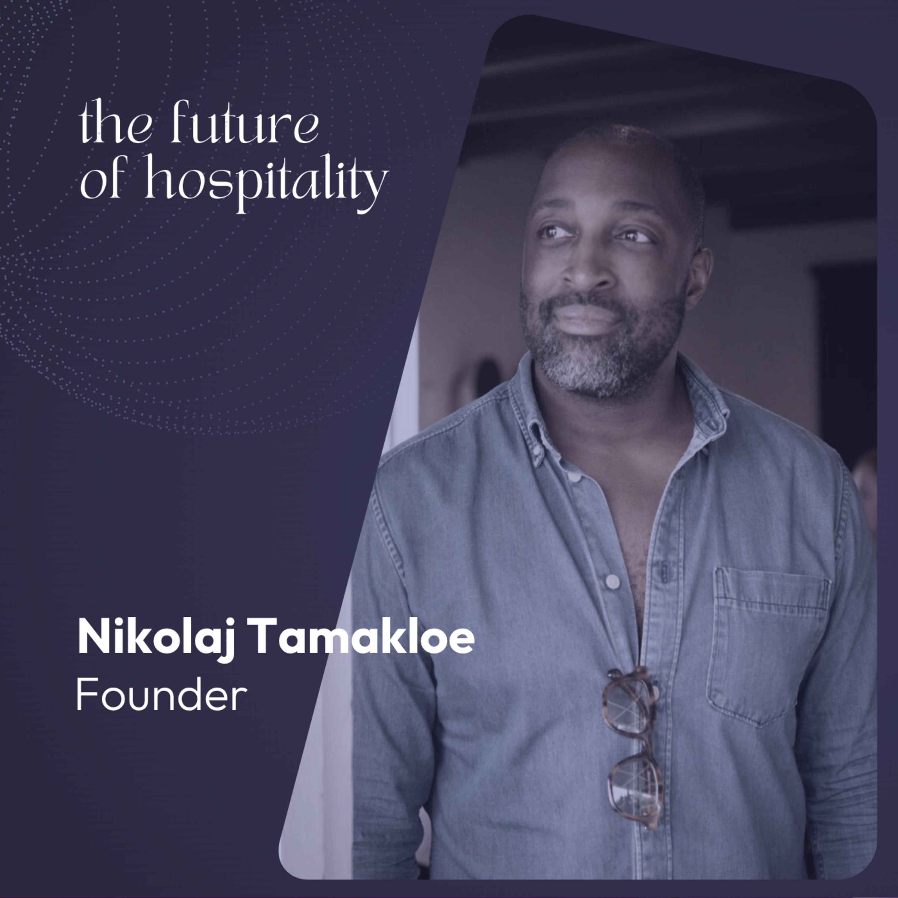 The Future of Hospitality