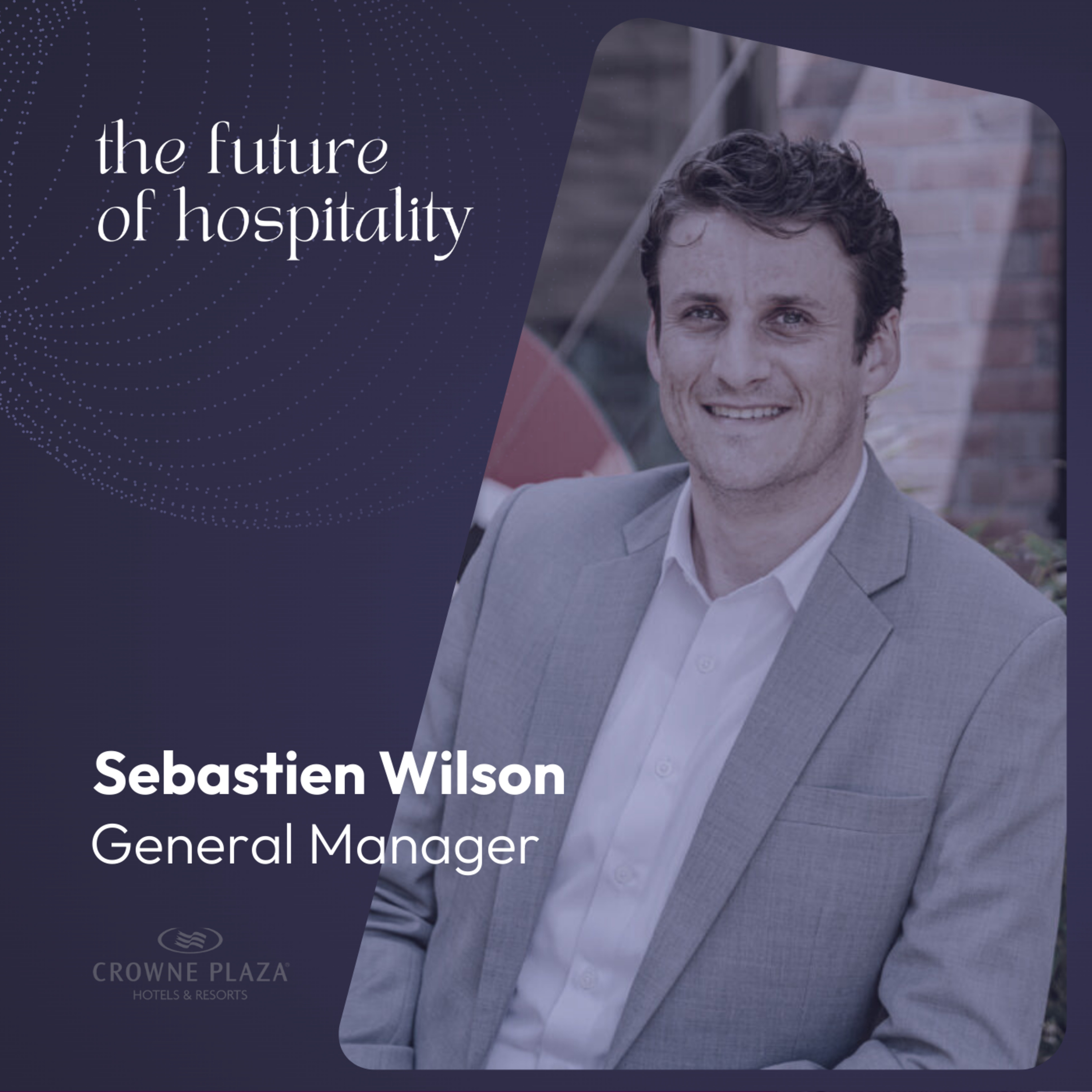 The Future of Hospitality