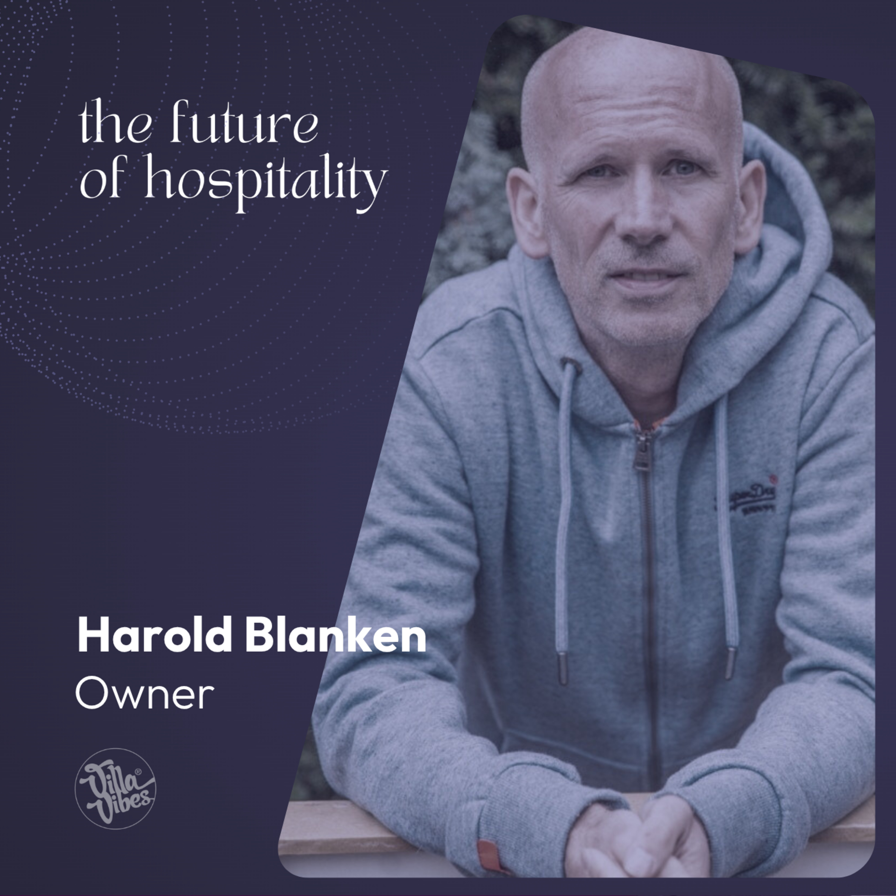 The Future of Hospitality