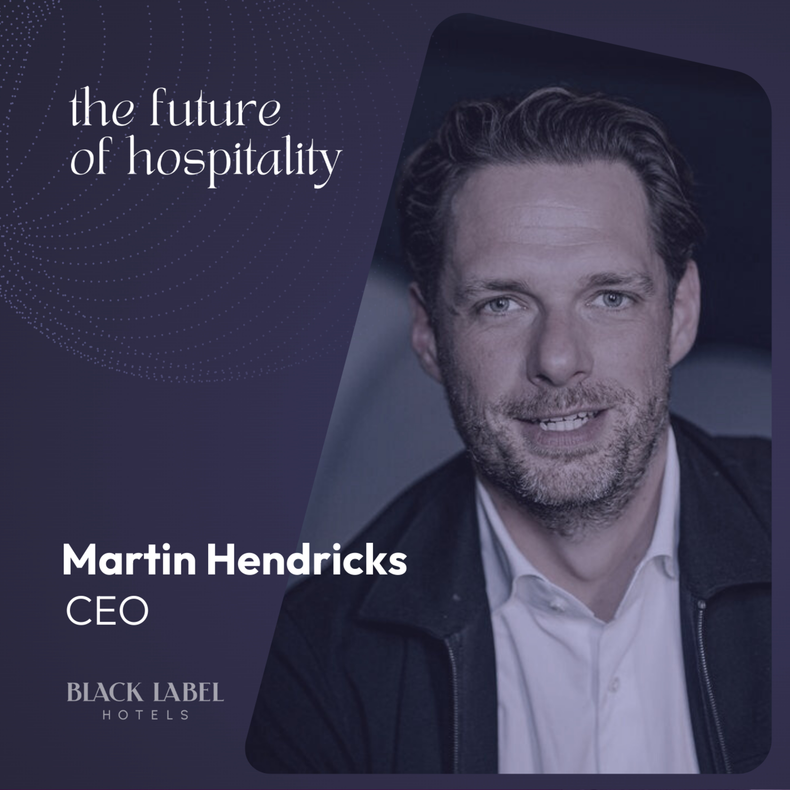 The Future of Hospitality
