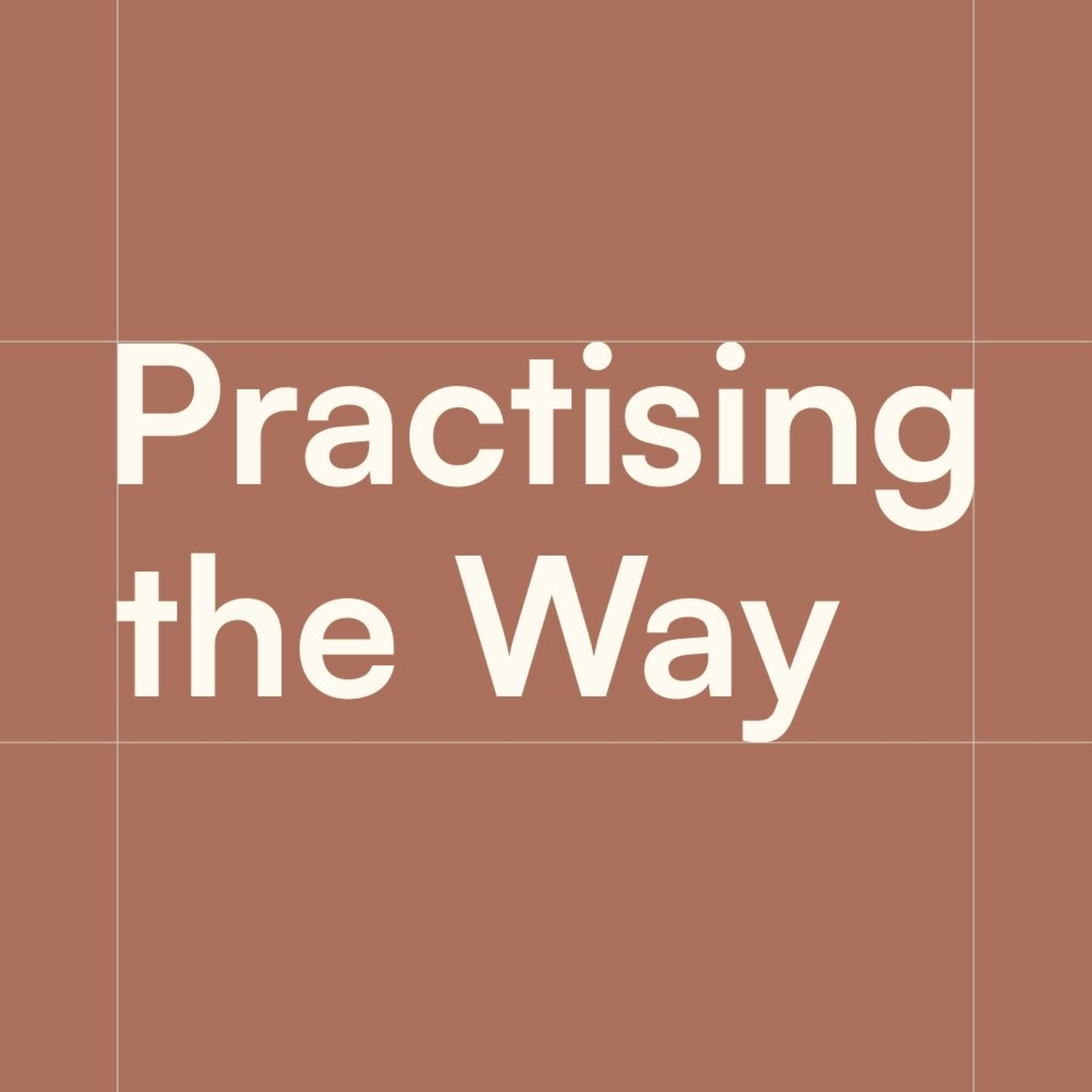 Practising the Way 3 – Do as Jesus Did episode artwork