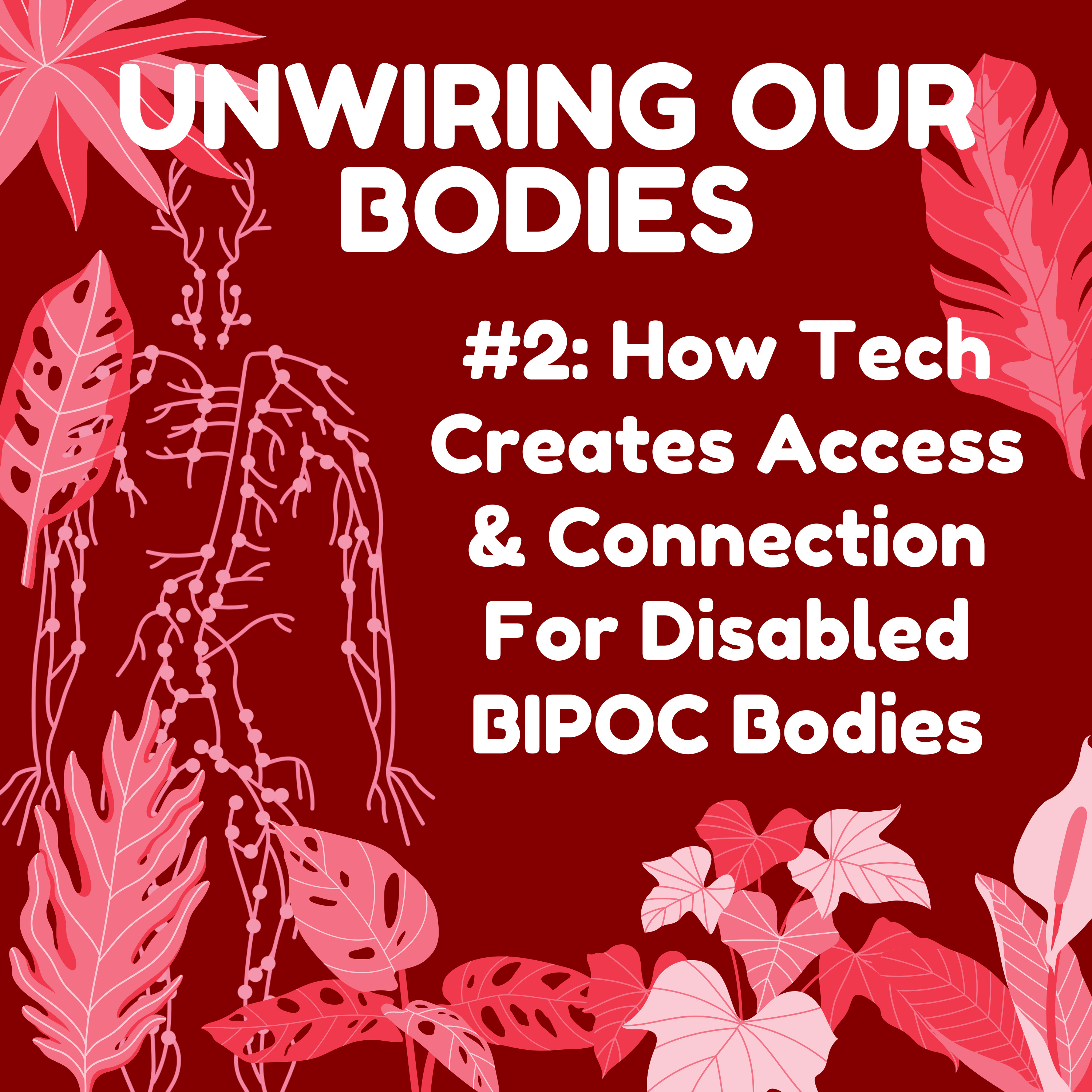Unwiring Our Bodies