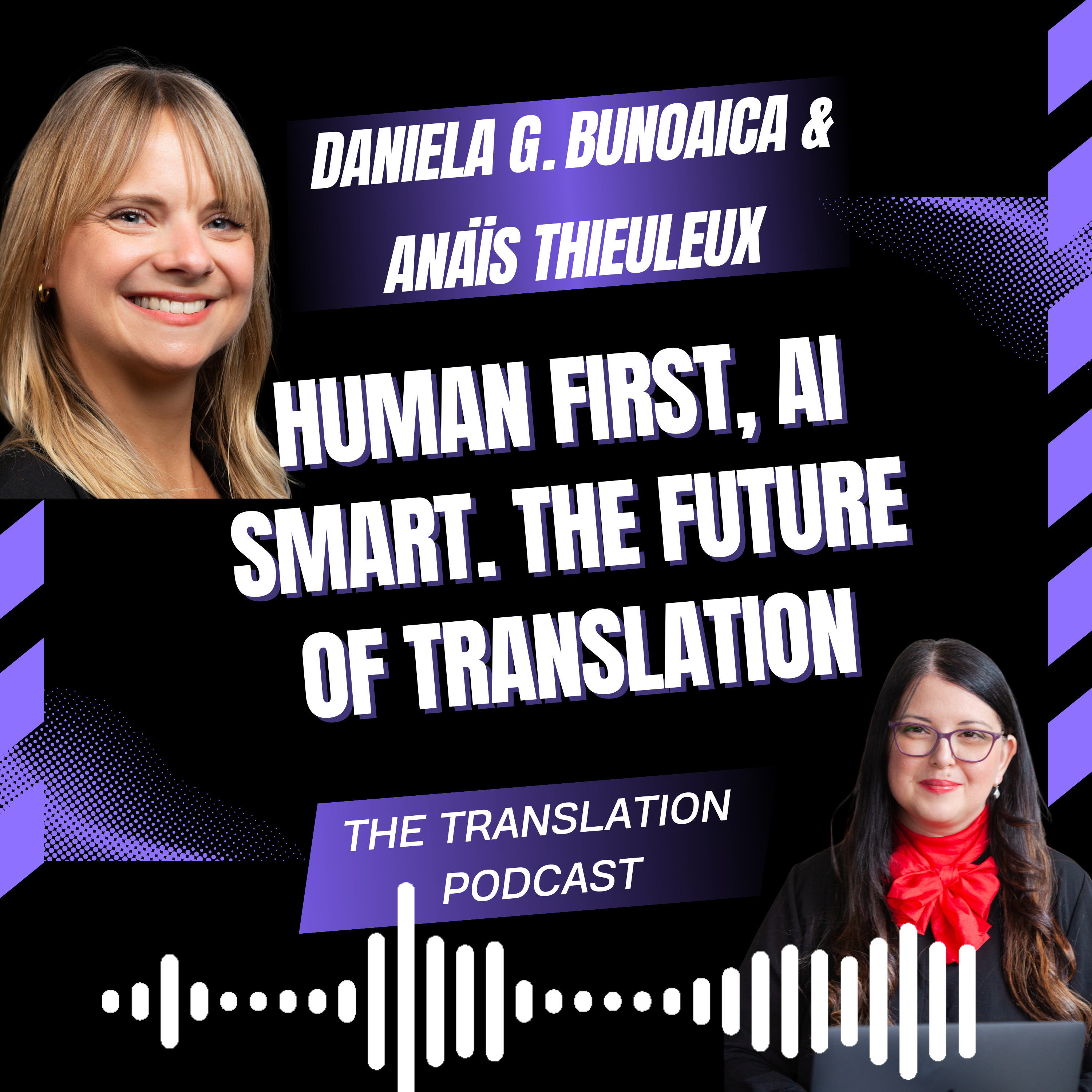 Ep. 13 | Anaïs Thieuleux | Le futur des traducteurs: L’humain avant tout, l’IA en soutien