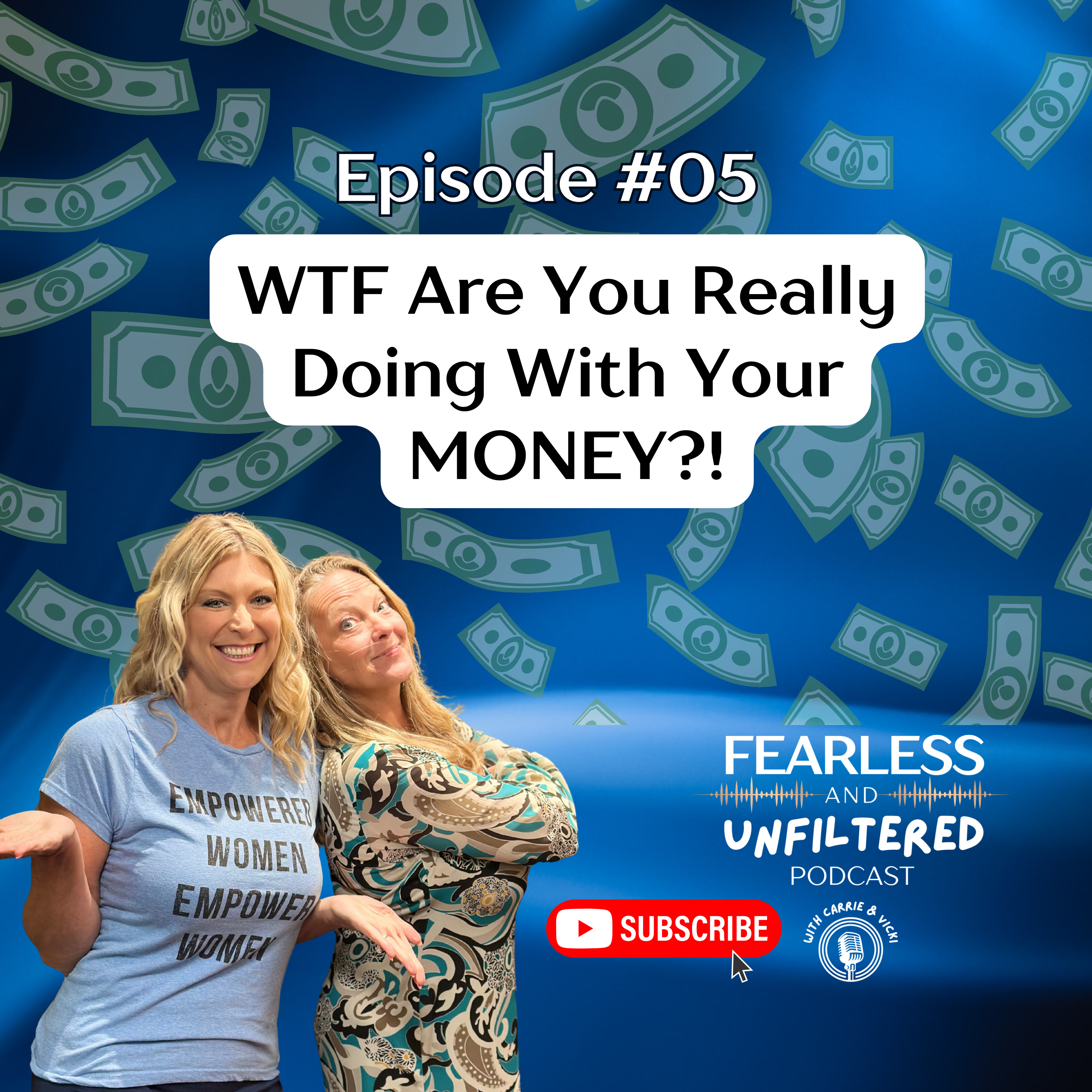 WTF Are You Really Doing With Your Money?! episode artwork