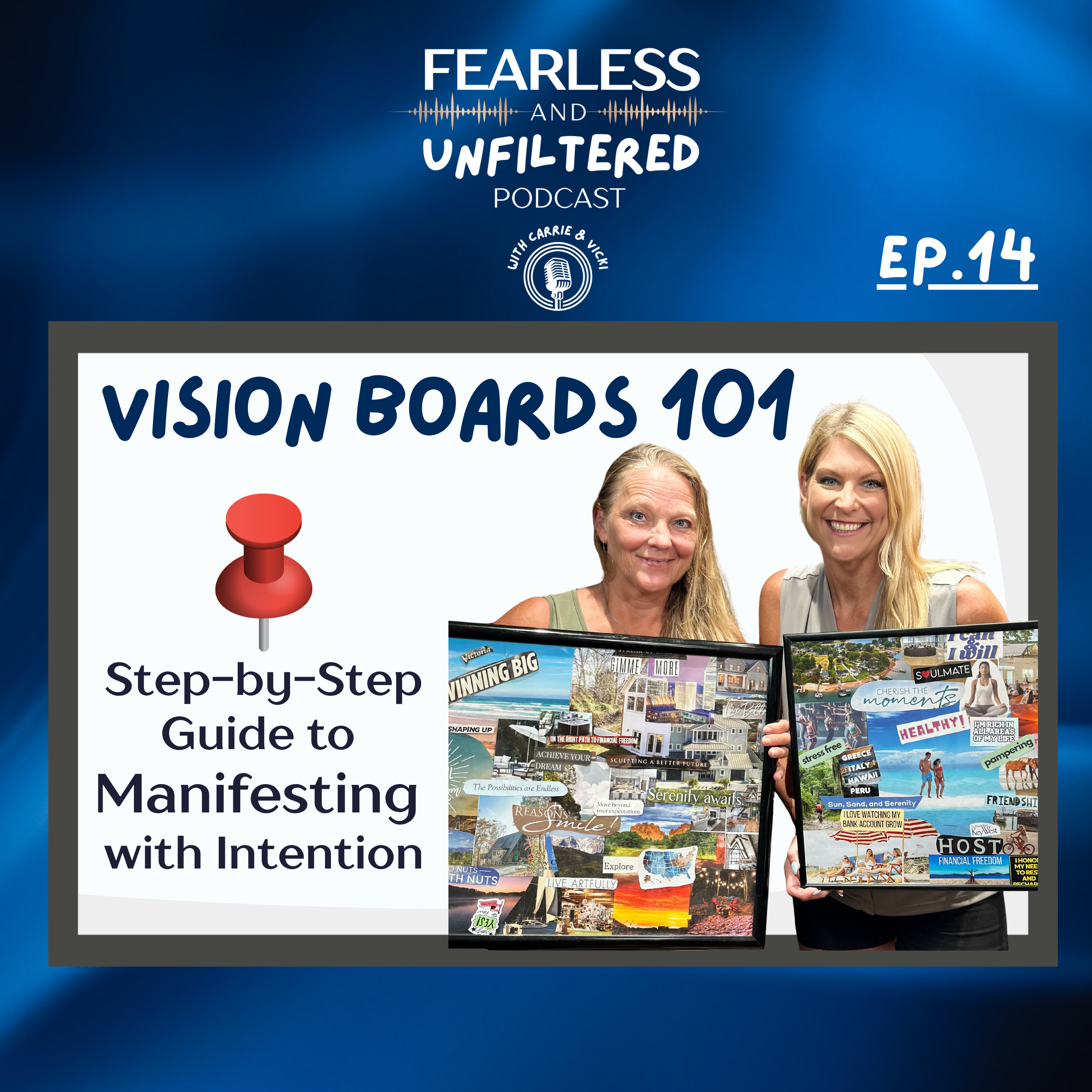 Vision Boards 101: Step-by-Step Guide to Manifesting with Intention episode artwork
