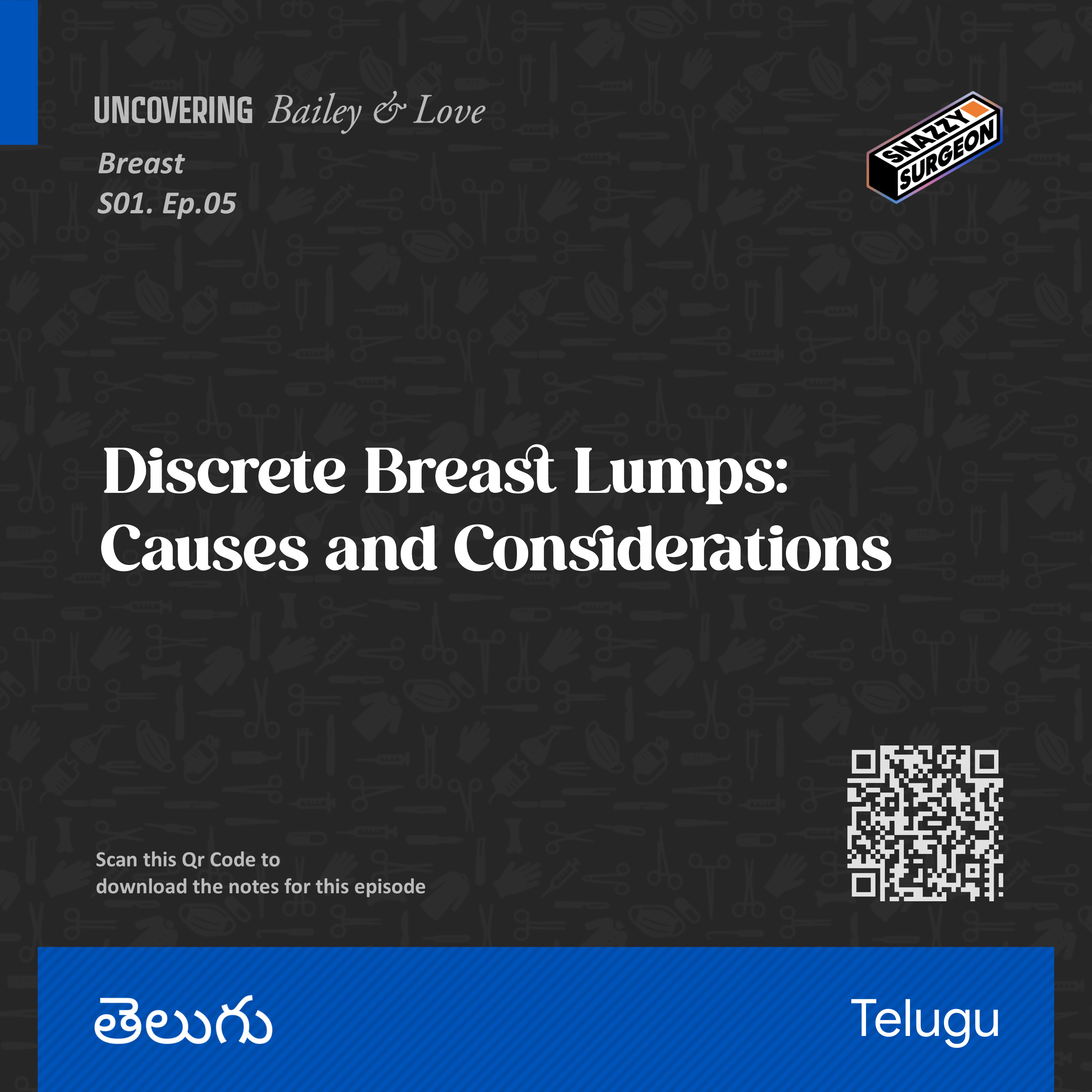 S.01 Ep.05 Discrete Breast Lumps: Causes and Considerations_Telugu episode artwork