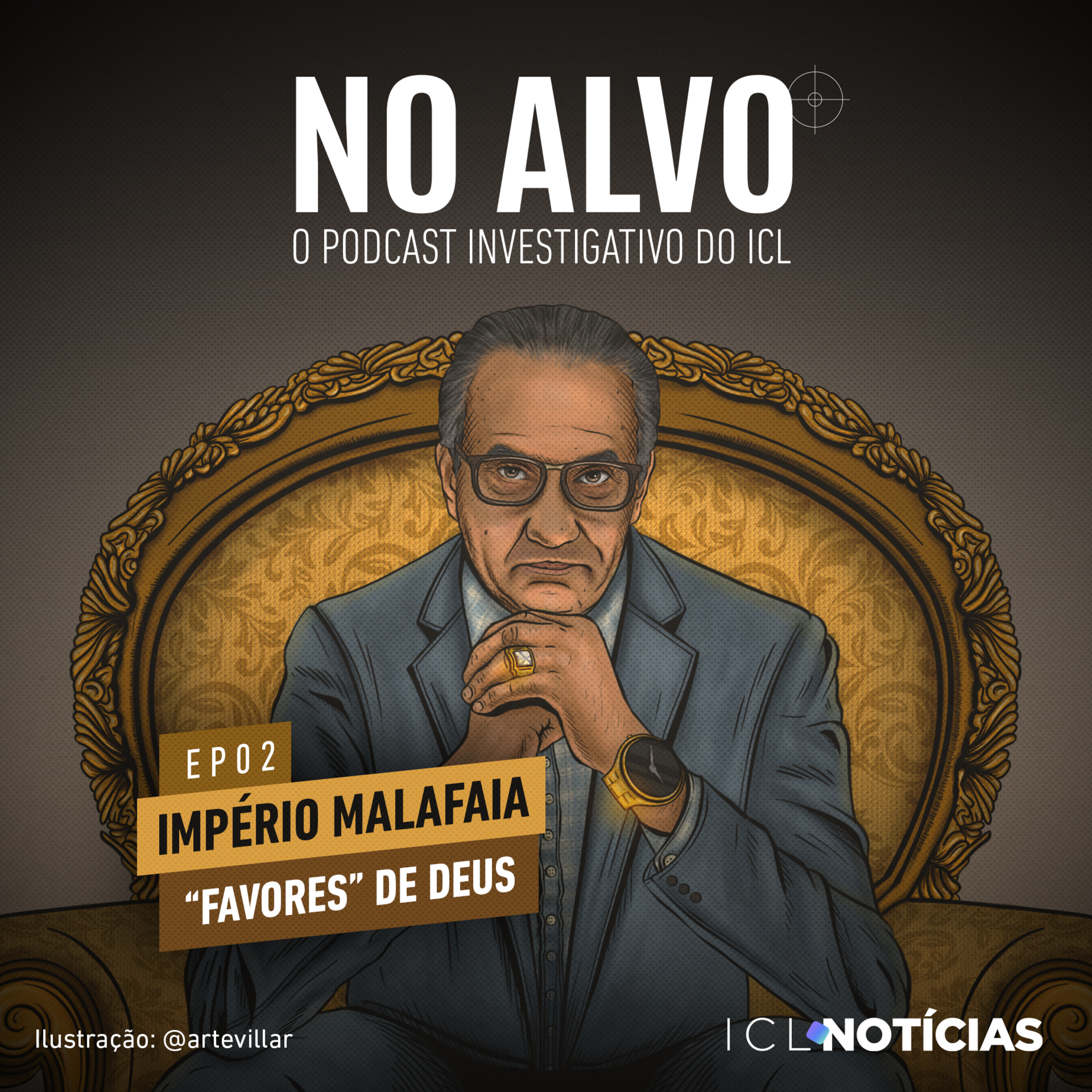 No Alvo #02 - "Favores" de Deus.