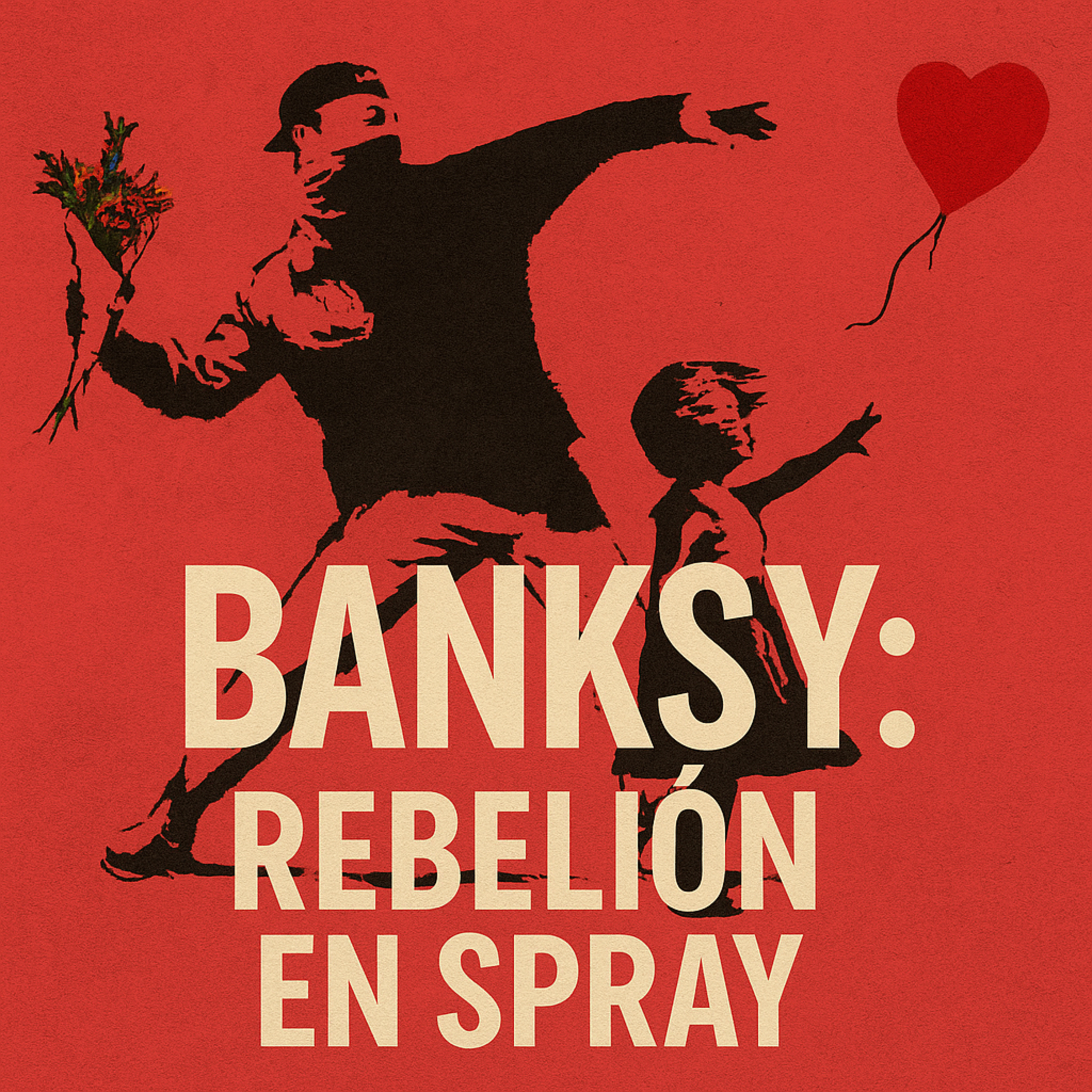Banksy: Rebelión en Spray episode artwork