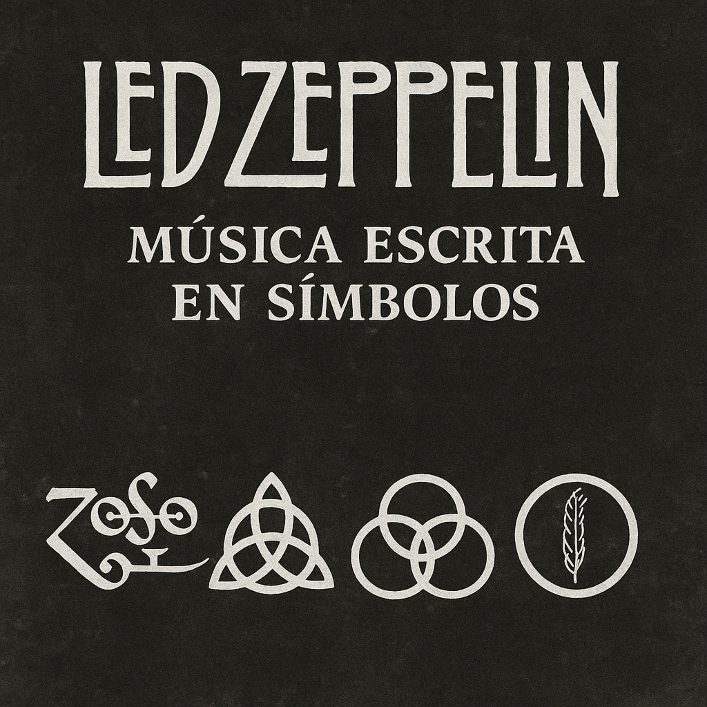 Led Zeppelin: Música escrita en símbolos episode artwork