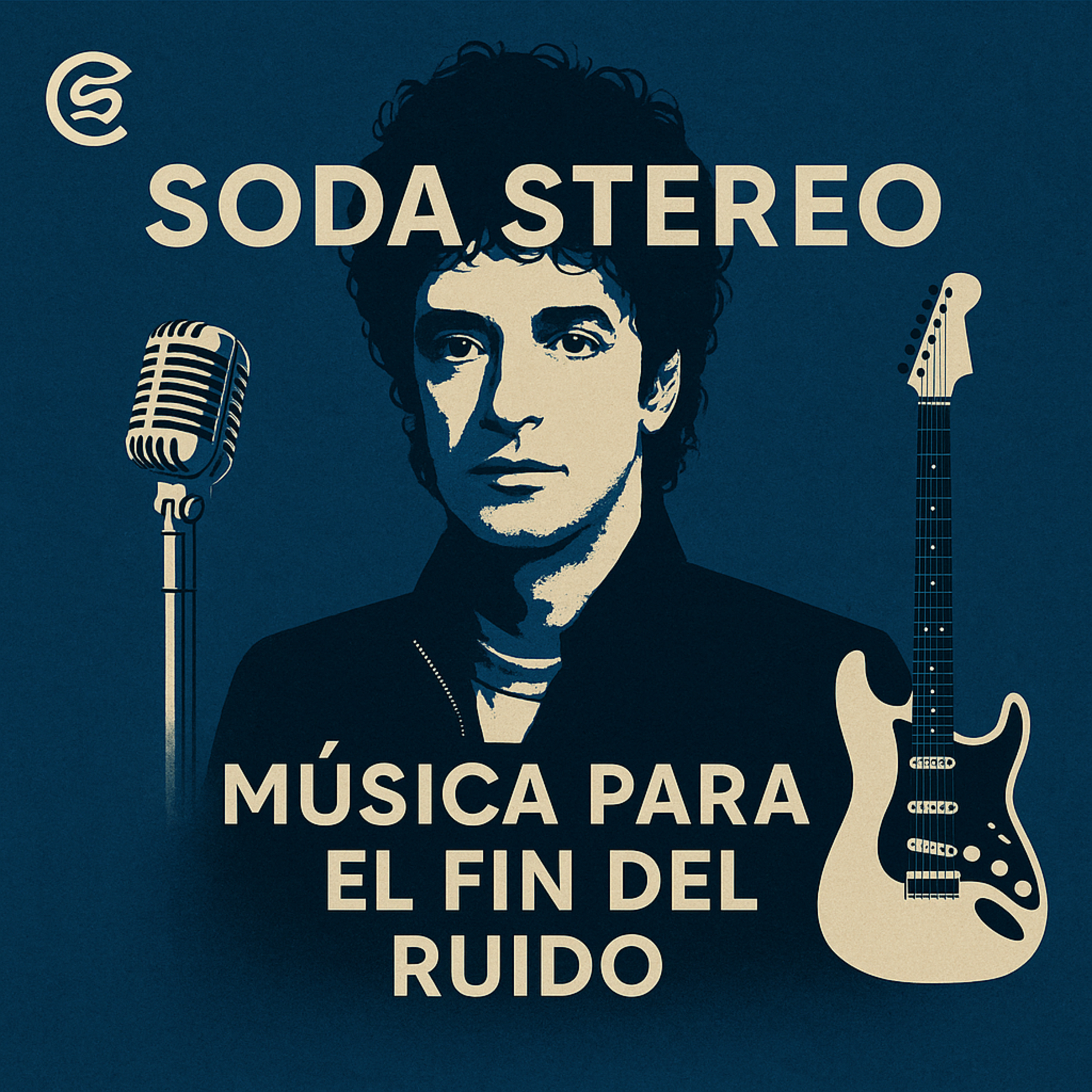 Soda Stereo: Música para el fin del ruido episode artwork
