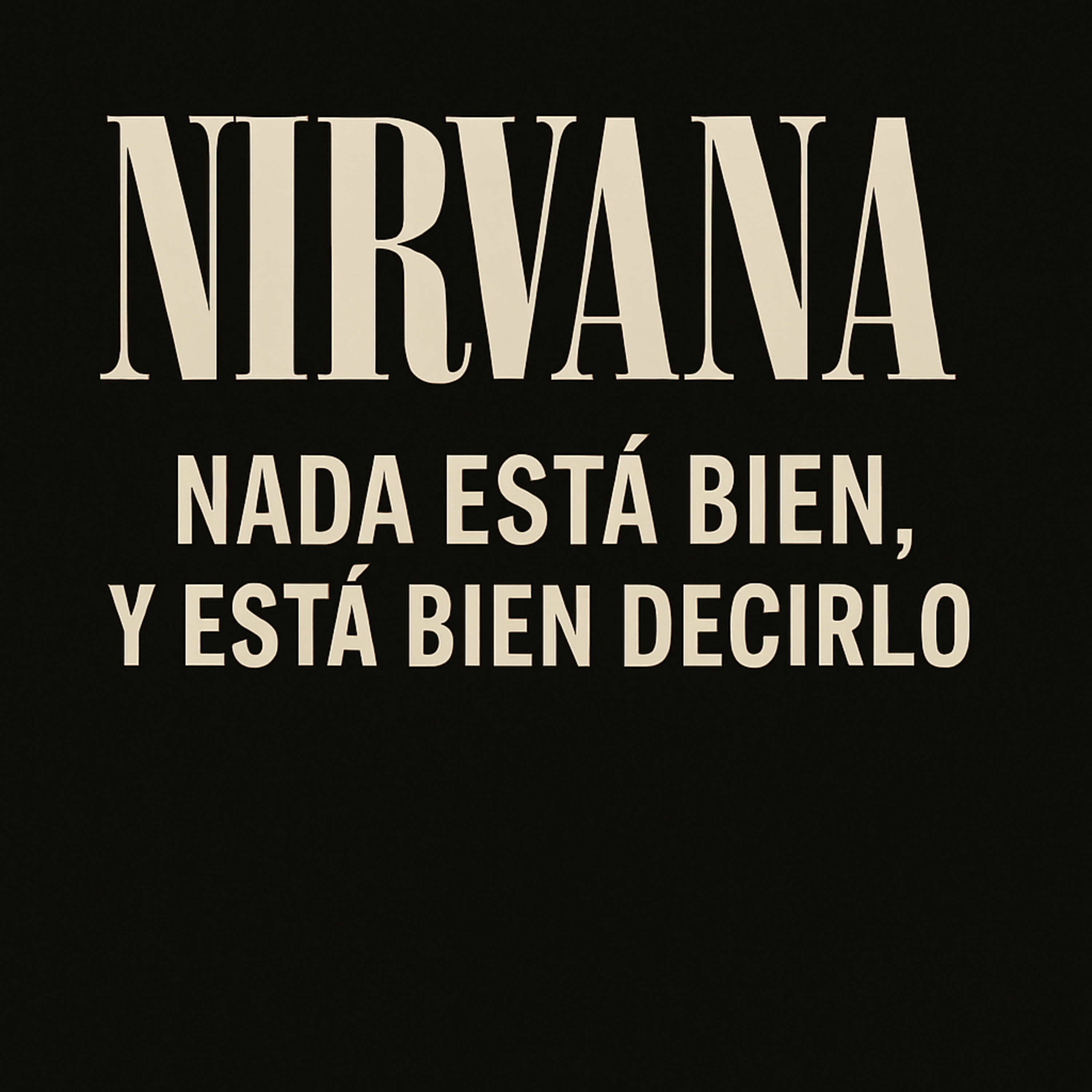 Nirvana: Nada está bien, y está bien decirlo episode artwork