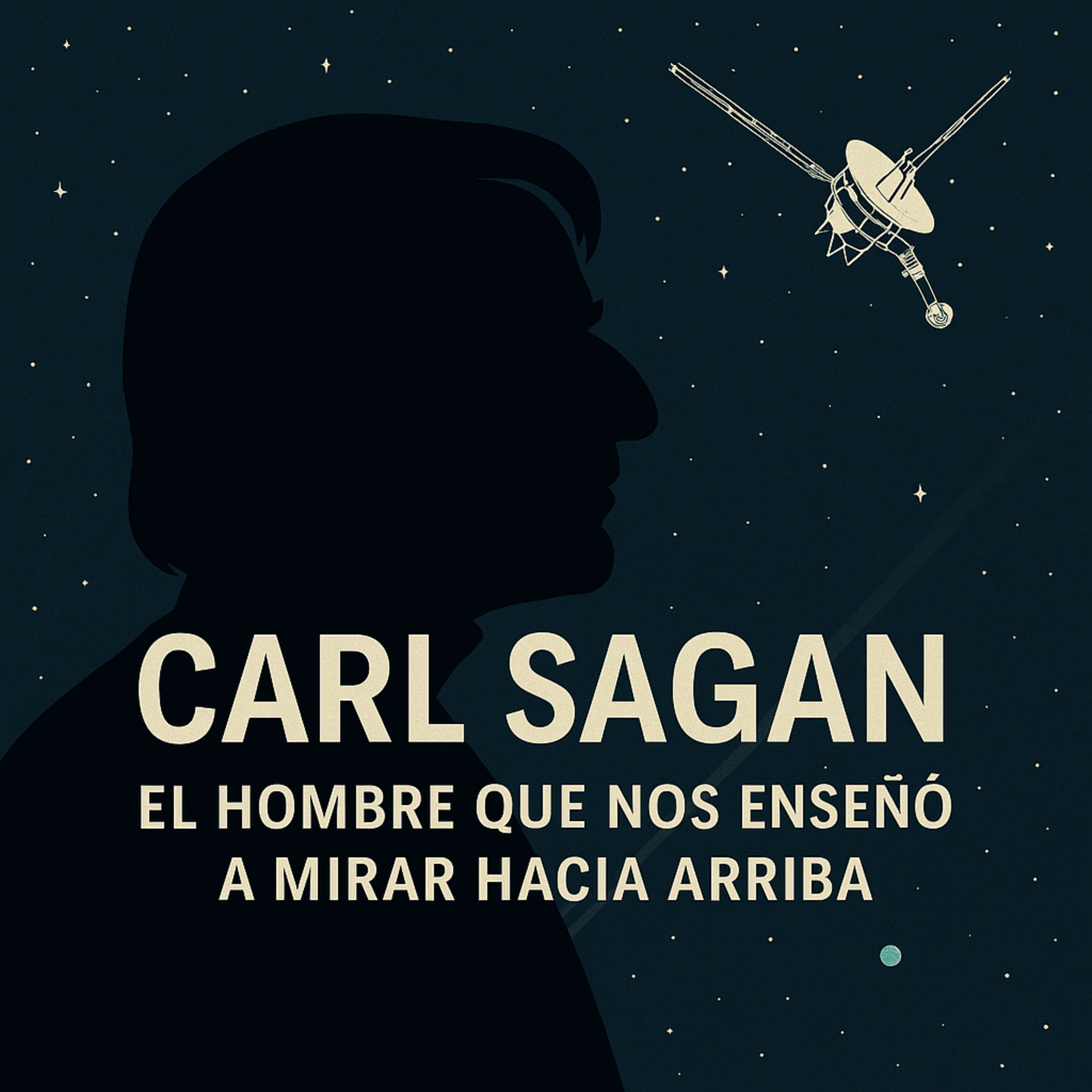 Carl Sagan: el hombre que nos enseñó a mirar hacia arriba episode artwork