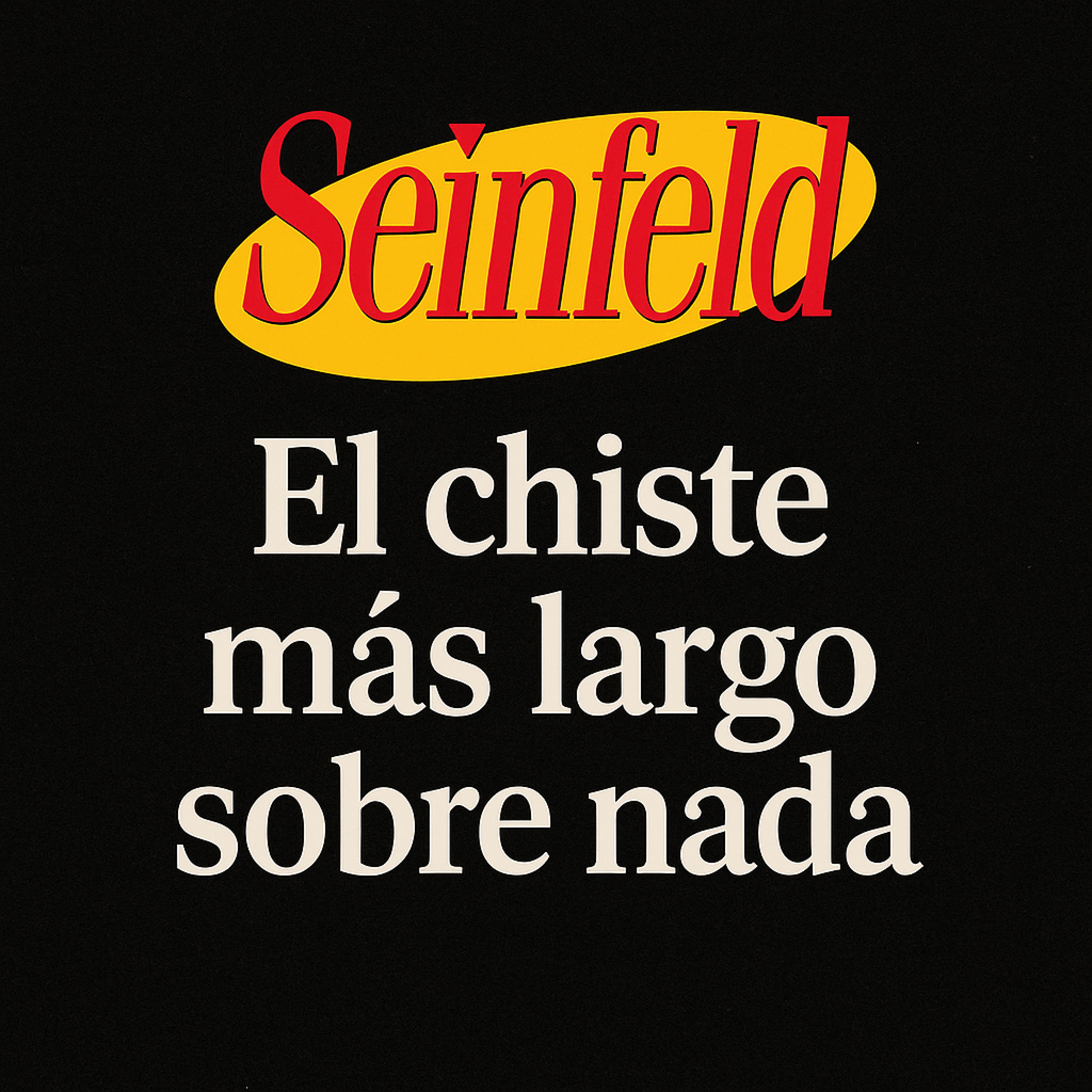 Seinfeld: El chiste más largo sobre nada episode artwork