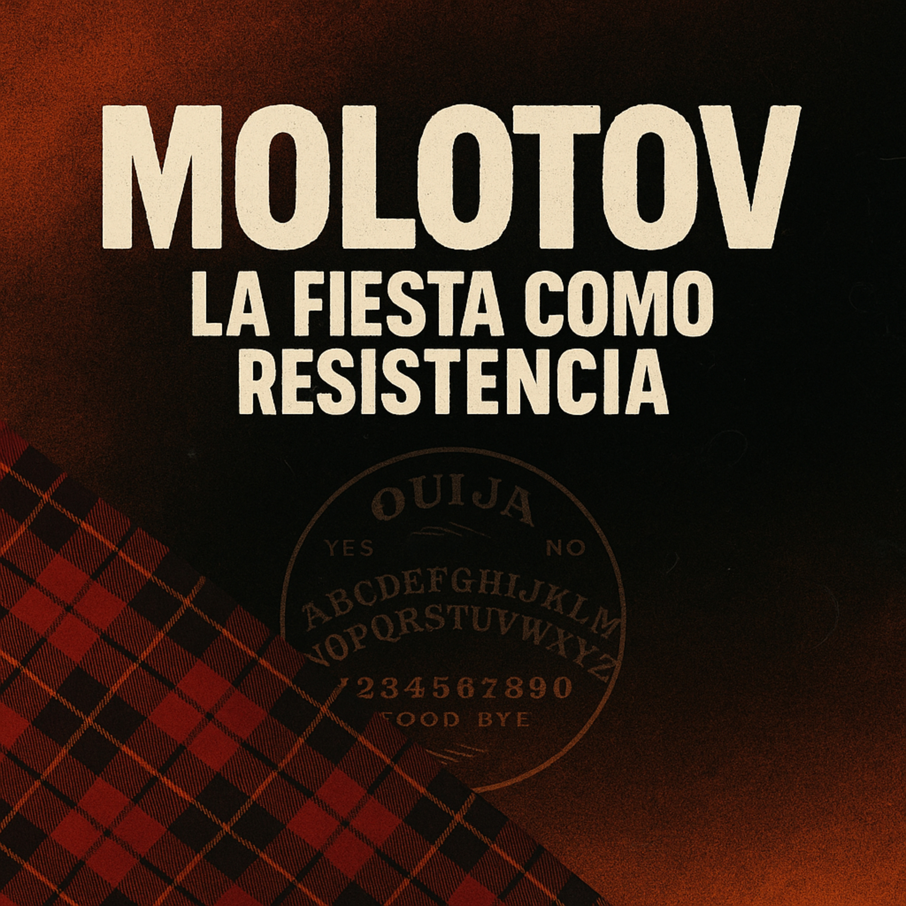 Molotov: La fiesta como resistencia episode artwork