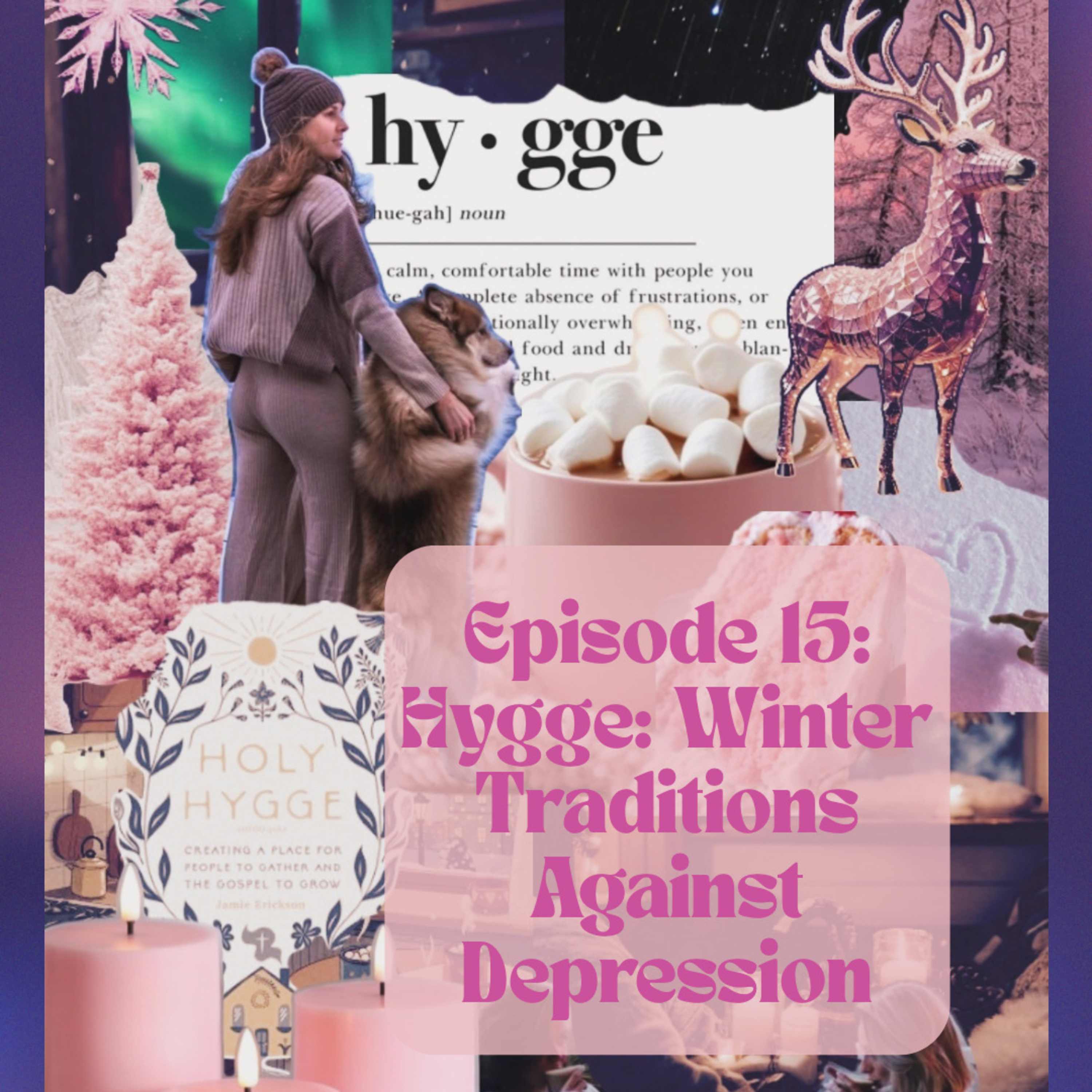 15. Hygge: Winter Traditions Against Depression episode artwork