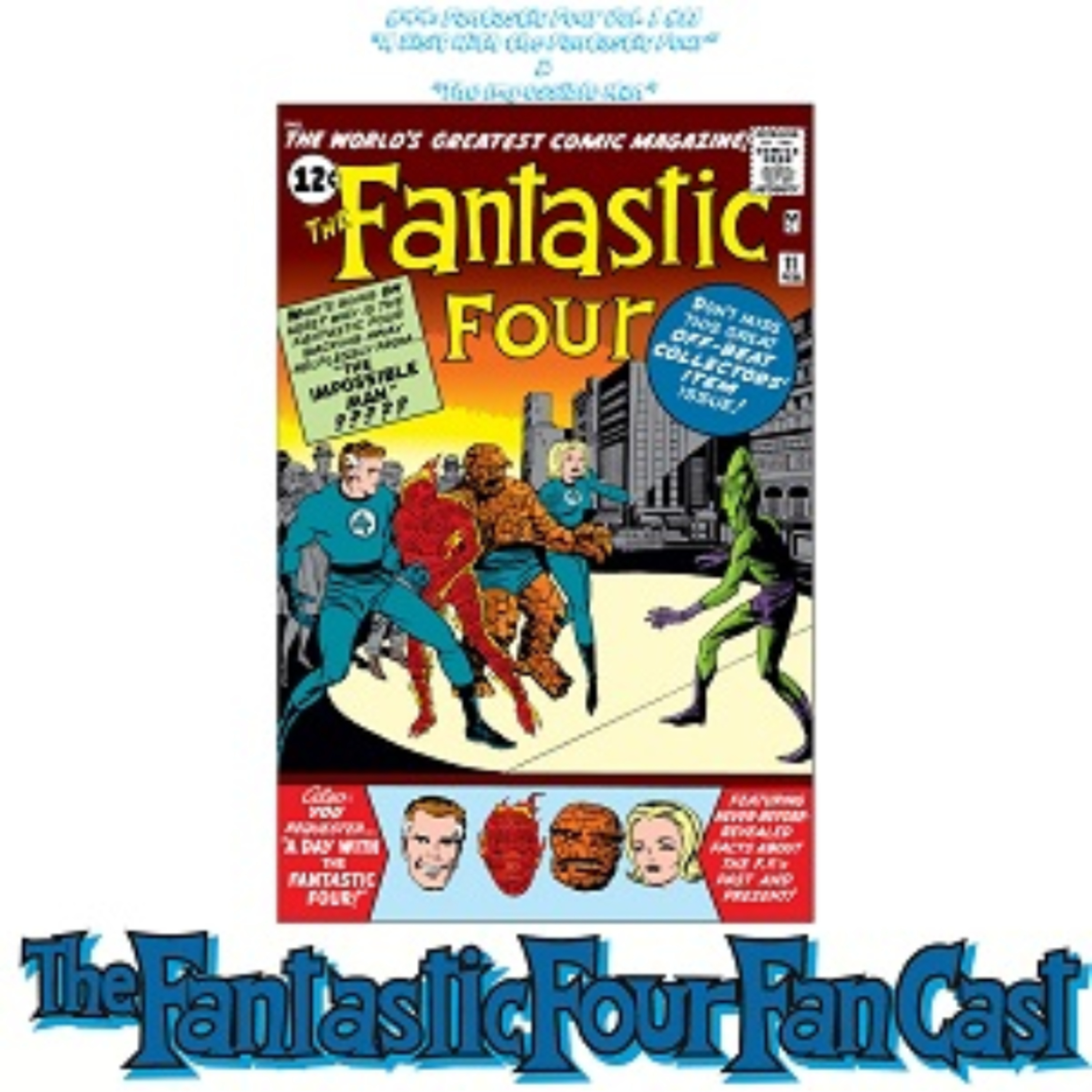 #44: Fantastic Four Vol. 1 #11 "A Visit With the Fantastic Four" & "The Impossible Man" episode artwork
