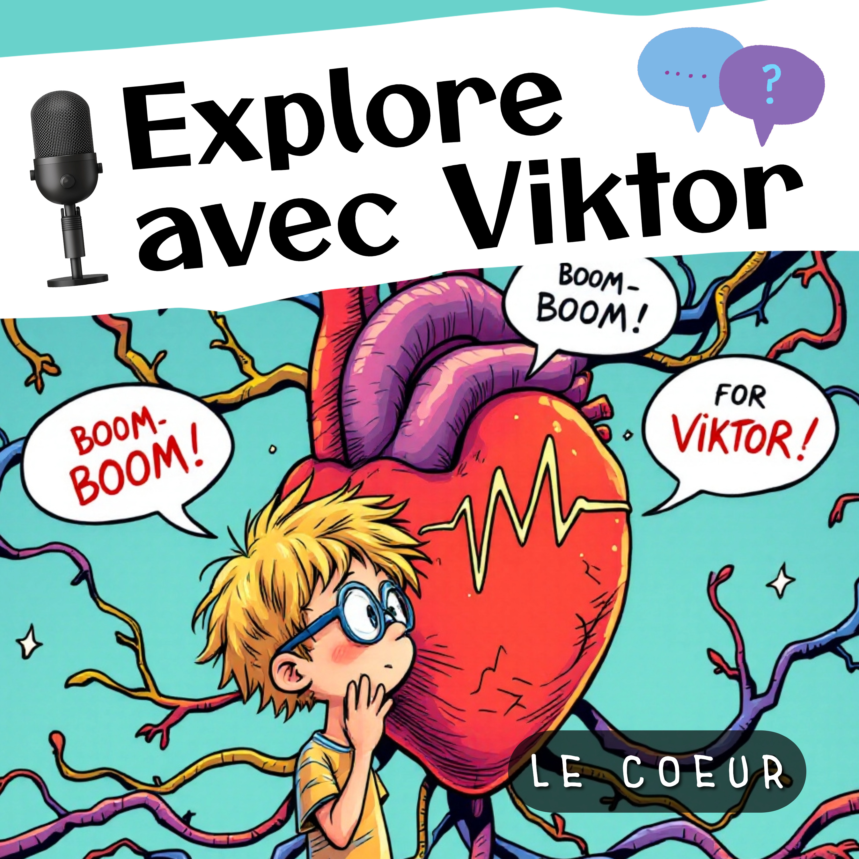 Le cœur, ce héros qui ne s’arrête jamais (S.1 / Ep.3) episode artwork