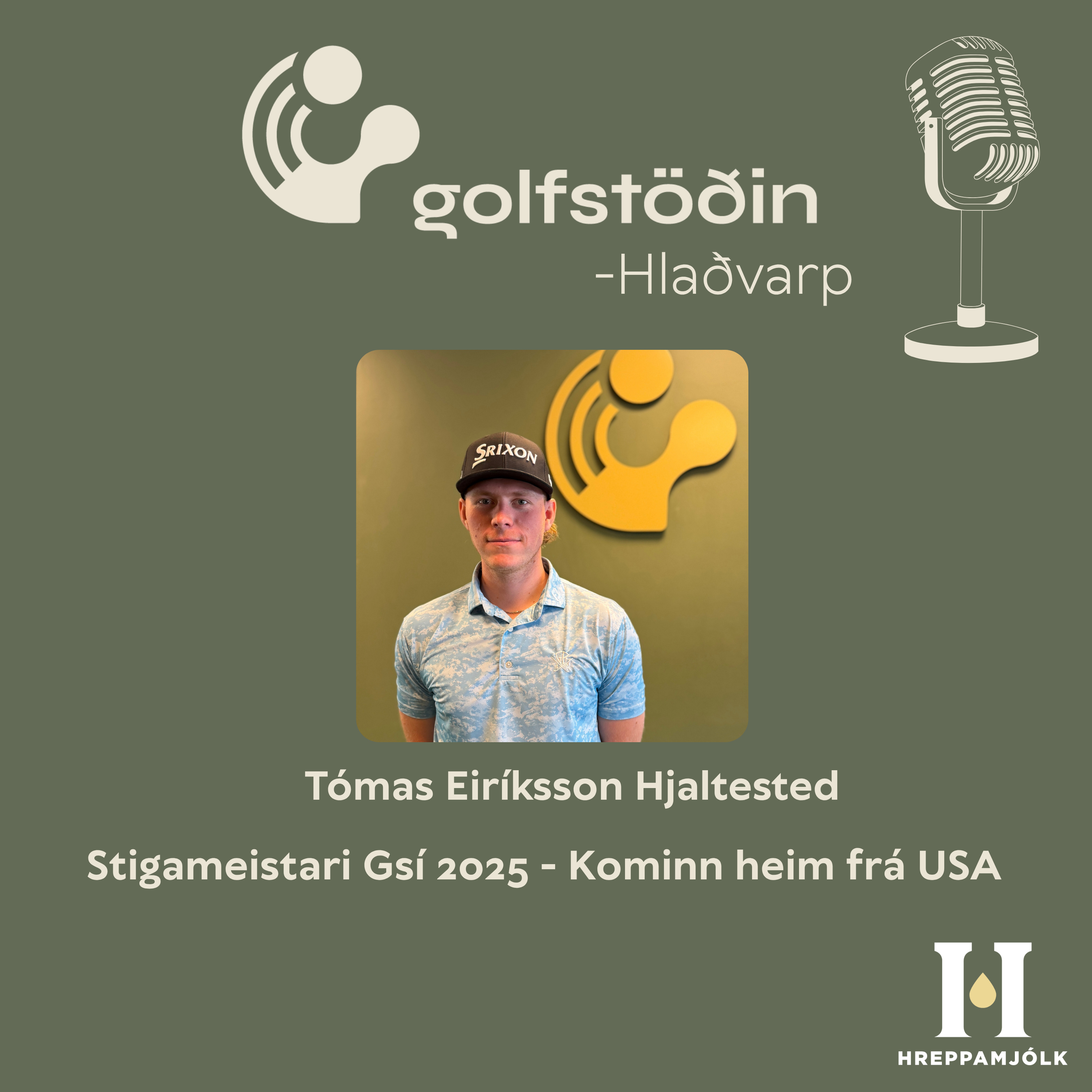 Tómas Hjaltested - Stigameistari Gsí 2025 - kominn heim frá USA episode artwork