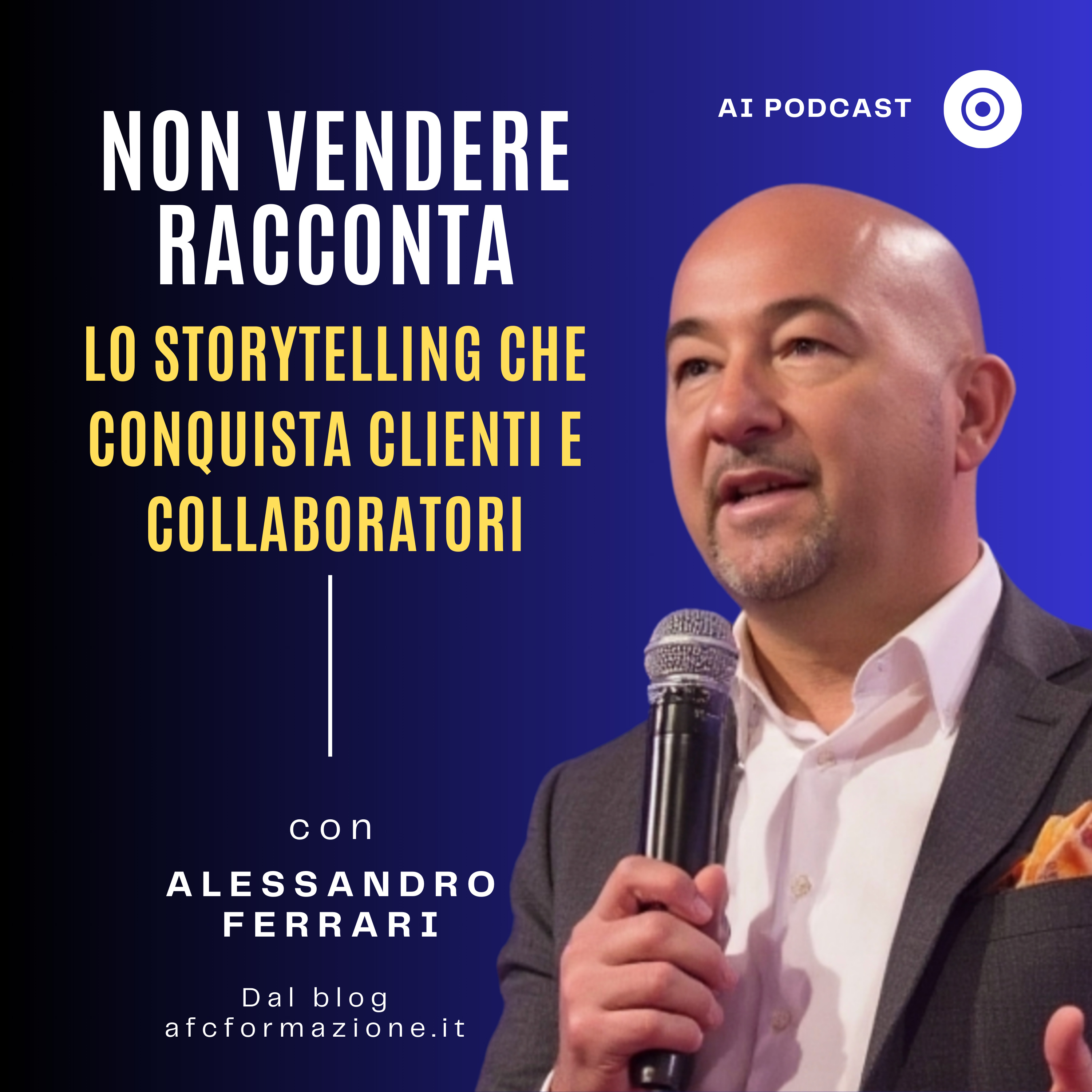 Parole che fanno la differenza – Podcast AI di Comunicazione e Leadership