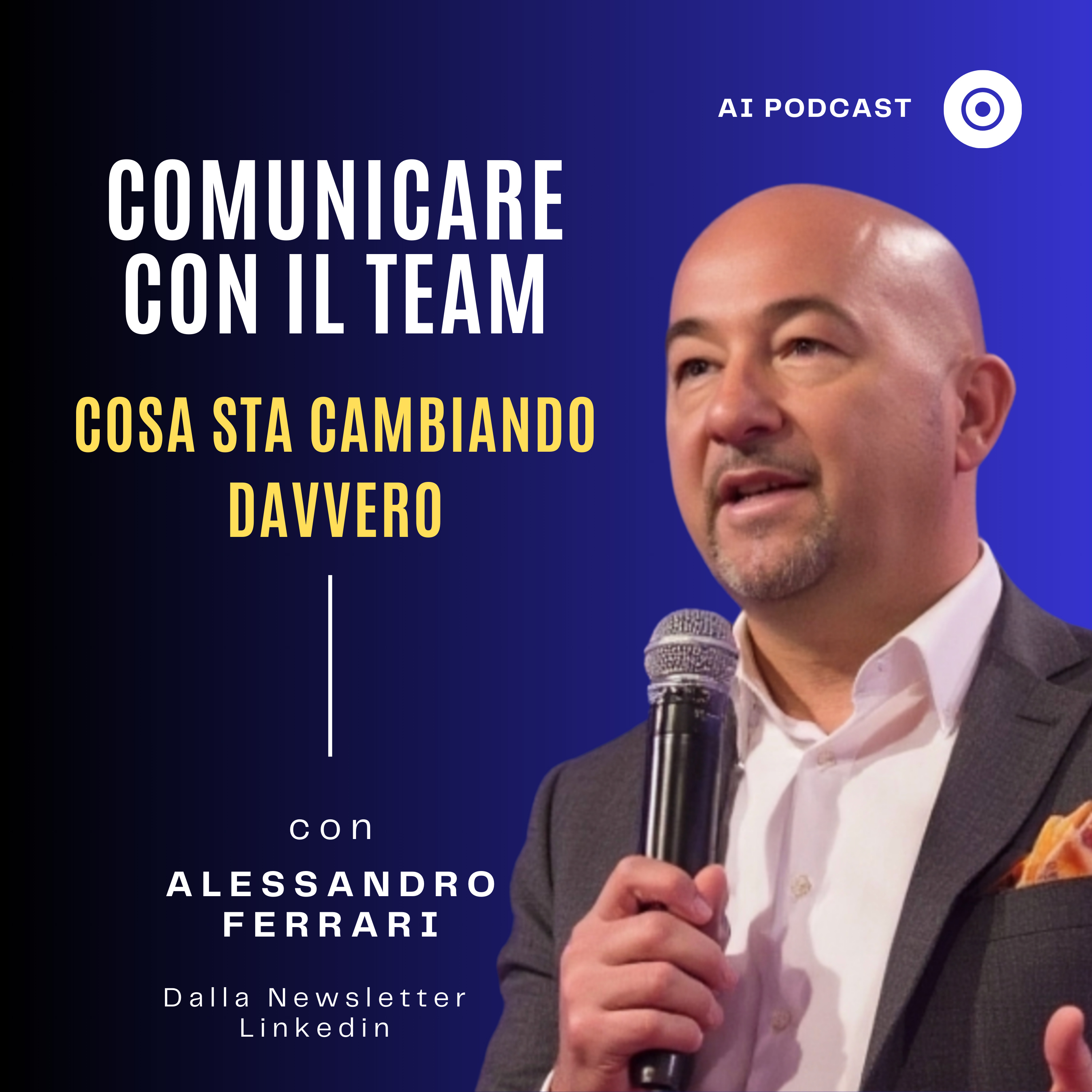 Parole che fanno la differenza – Podcast AI di Comunicazione e Leadership