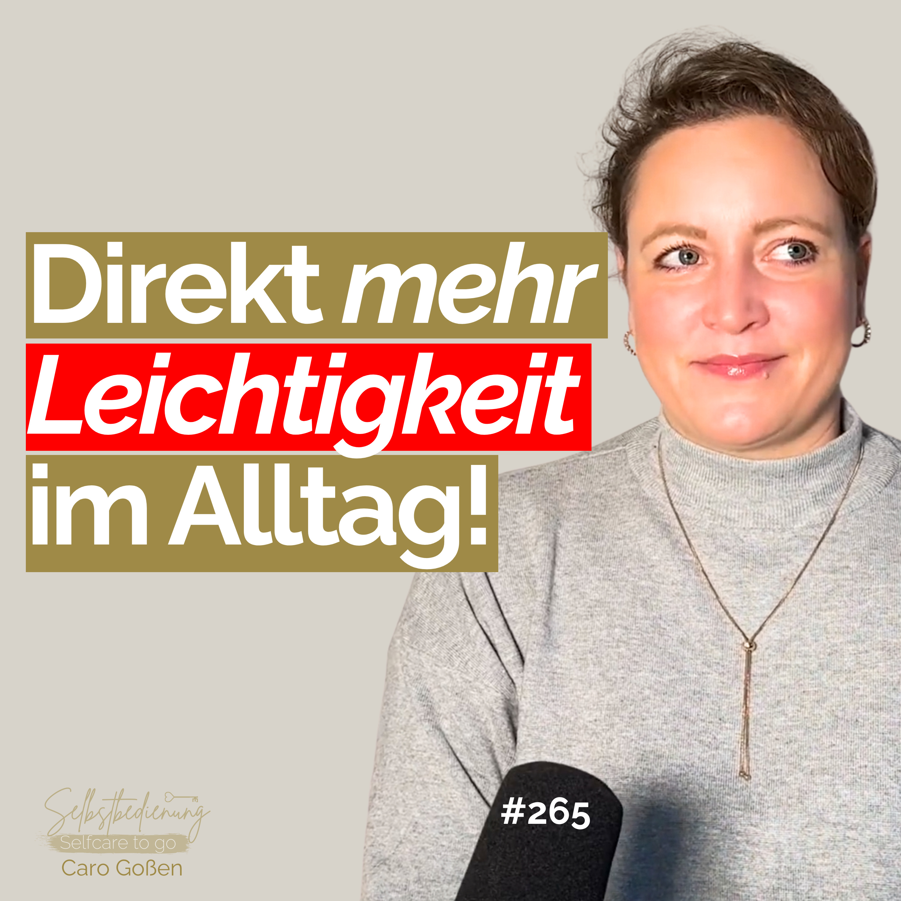 #265 Dein Leben darf leicht sein! So geht´s! episode artwork