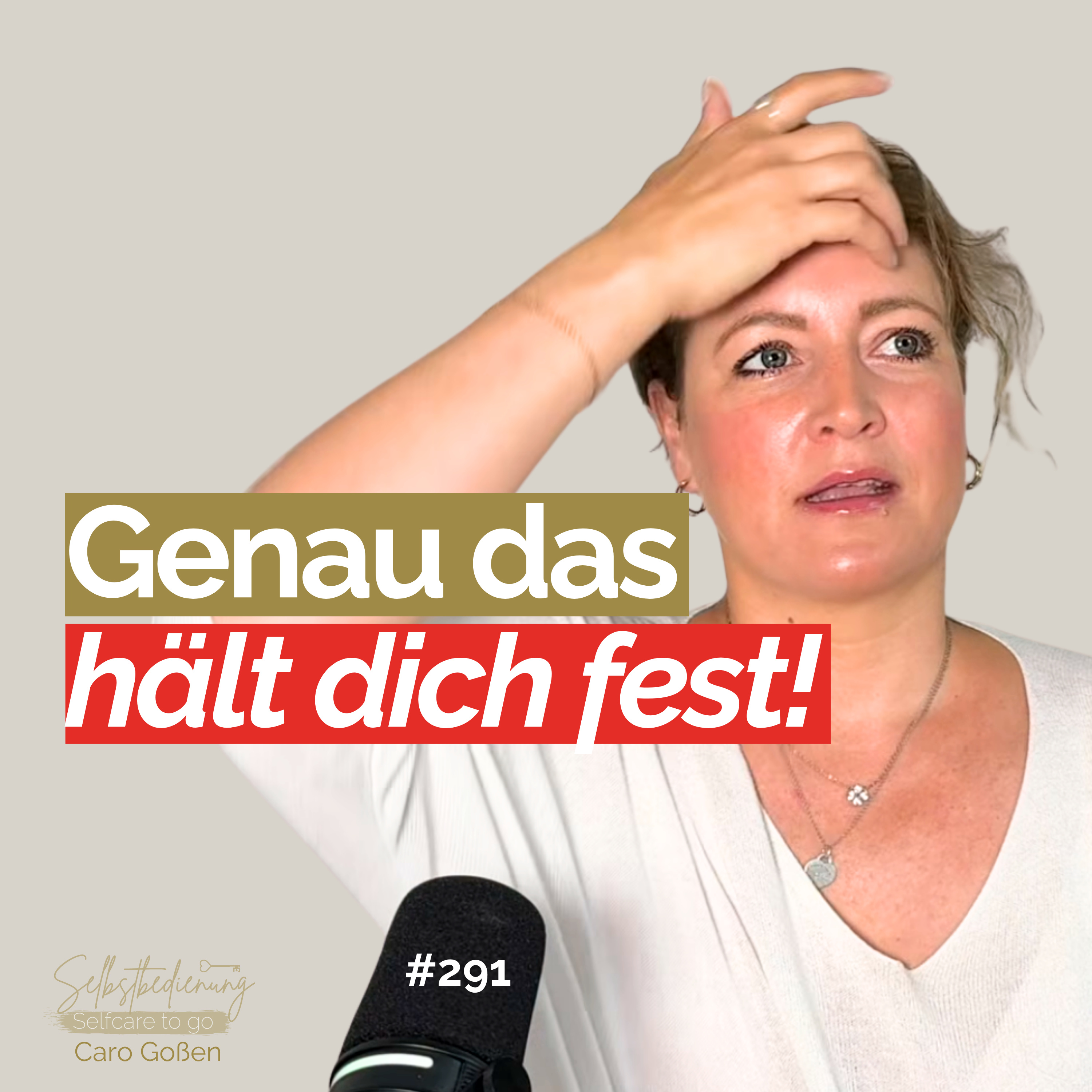 # 291 Warum du in Situationen bleibst, die dir nicht guttun! episode artwork