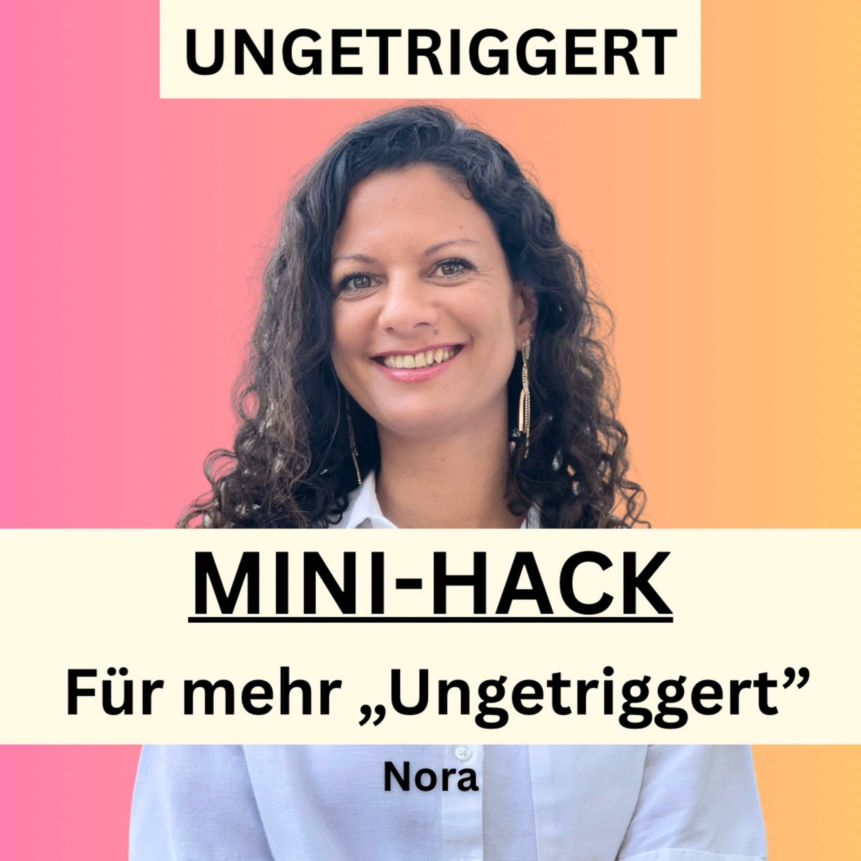 Ungetriggert - Der Podcast über Trauma, Nervensystem und heilsame Beziehungen