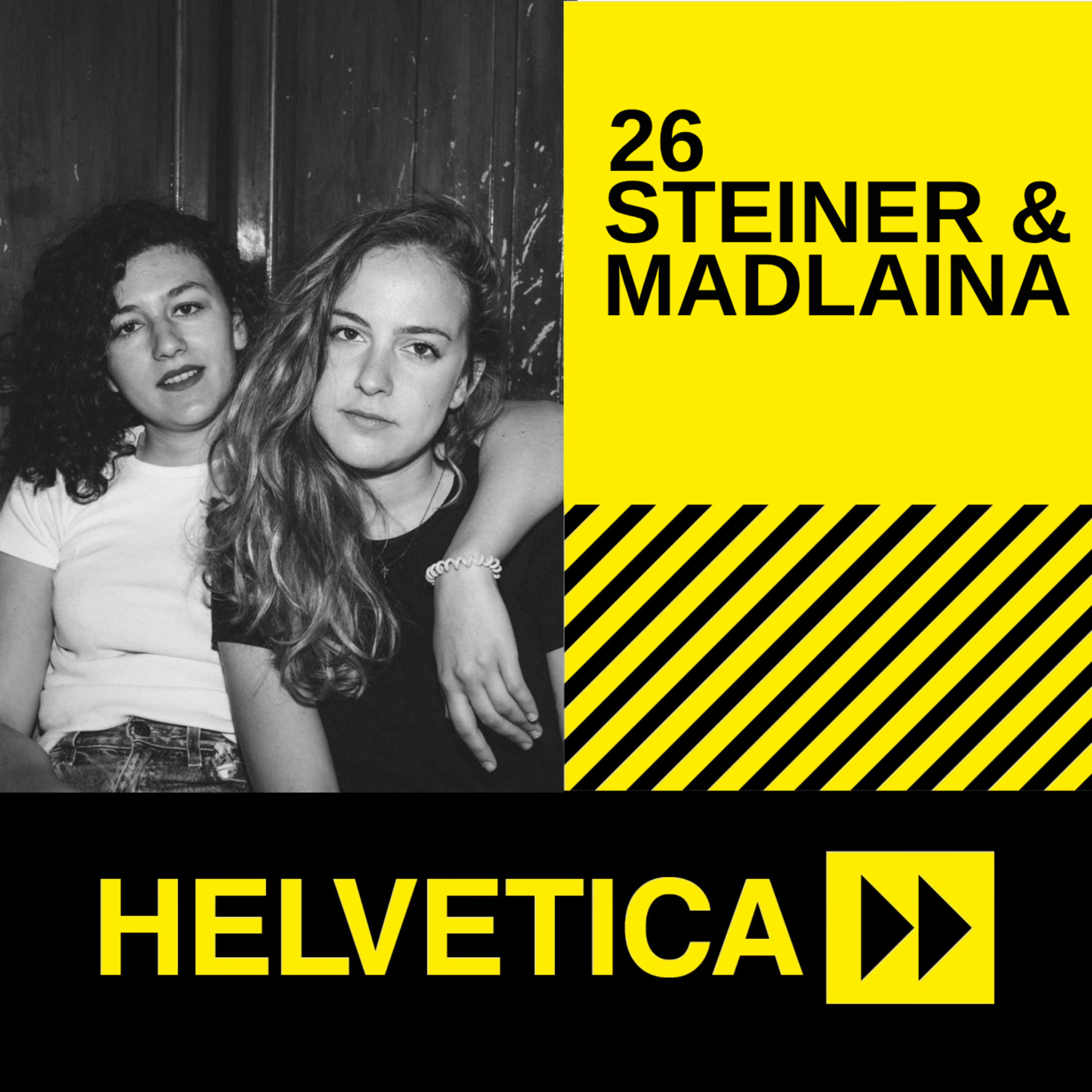 Steiner & Madlaina – der Sound der Selbstbestimmung.