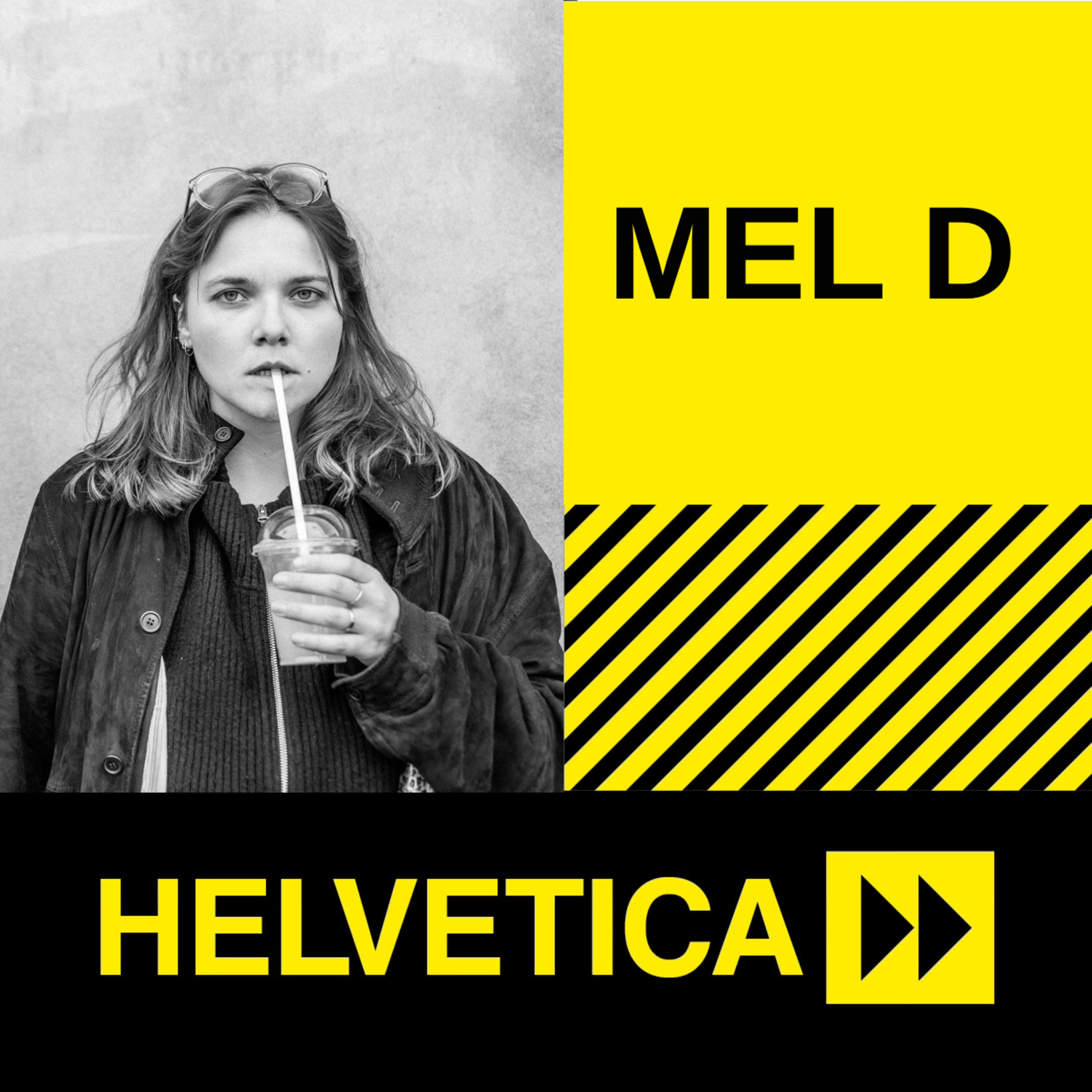 Mel D – Die Kunst, den richtigen Leuten zu begegnen.