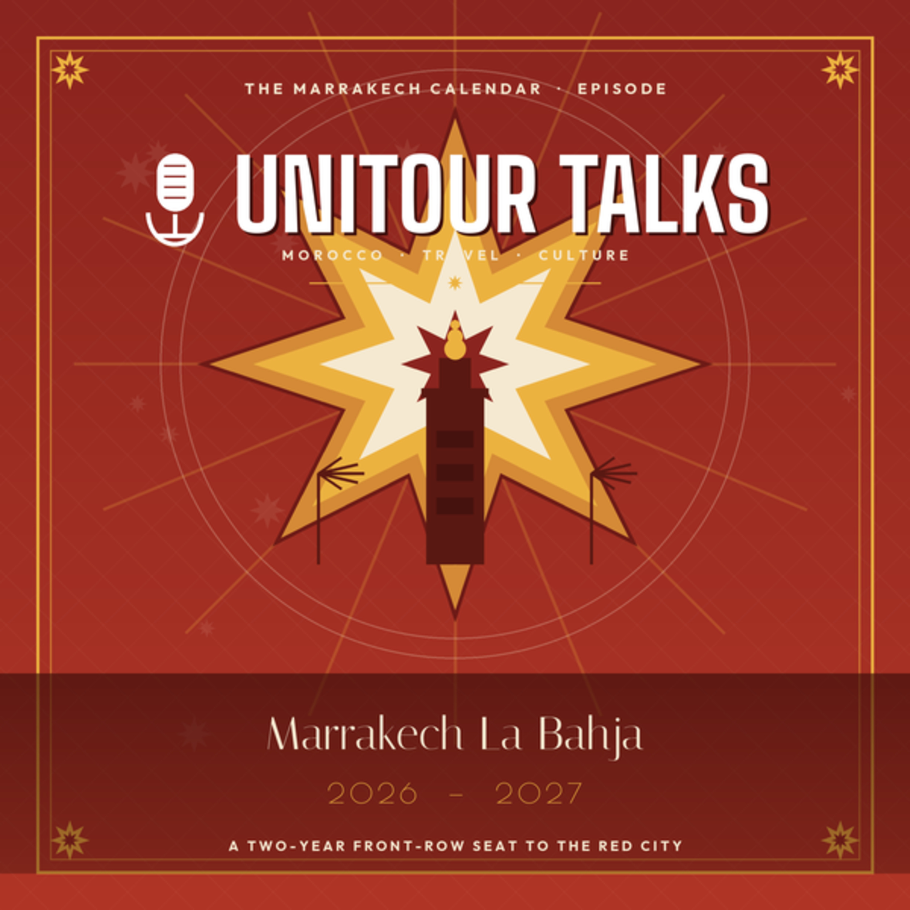 Marrakech La Bahja: A Two-Year Front-Row Seat to the Red City (2026–2027)