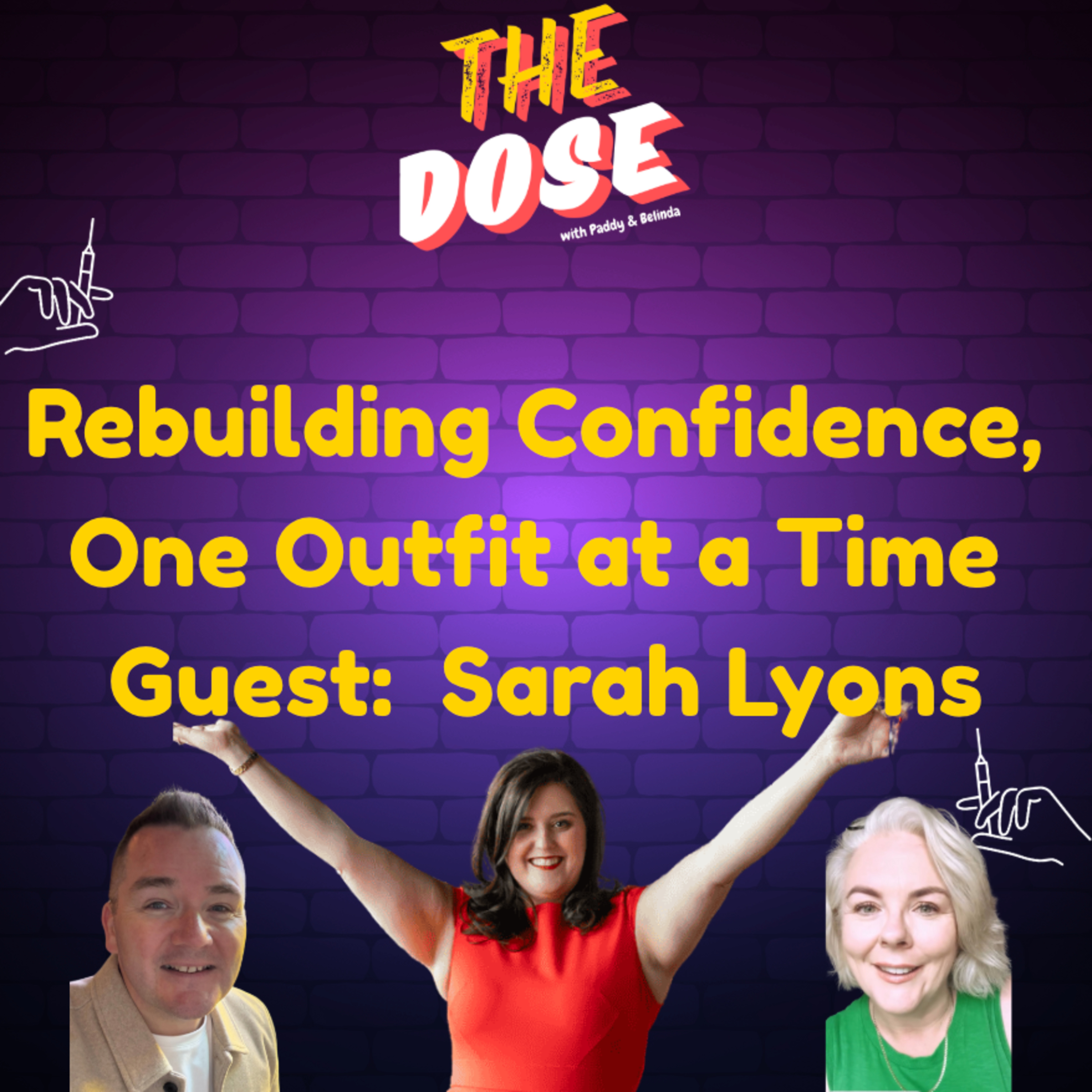 The Dose with Paddy and Belinda