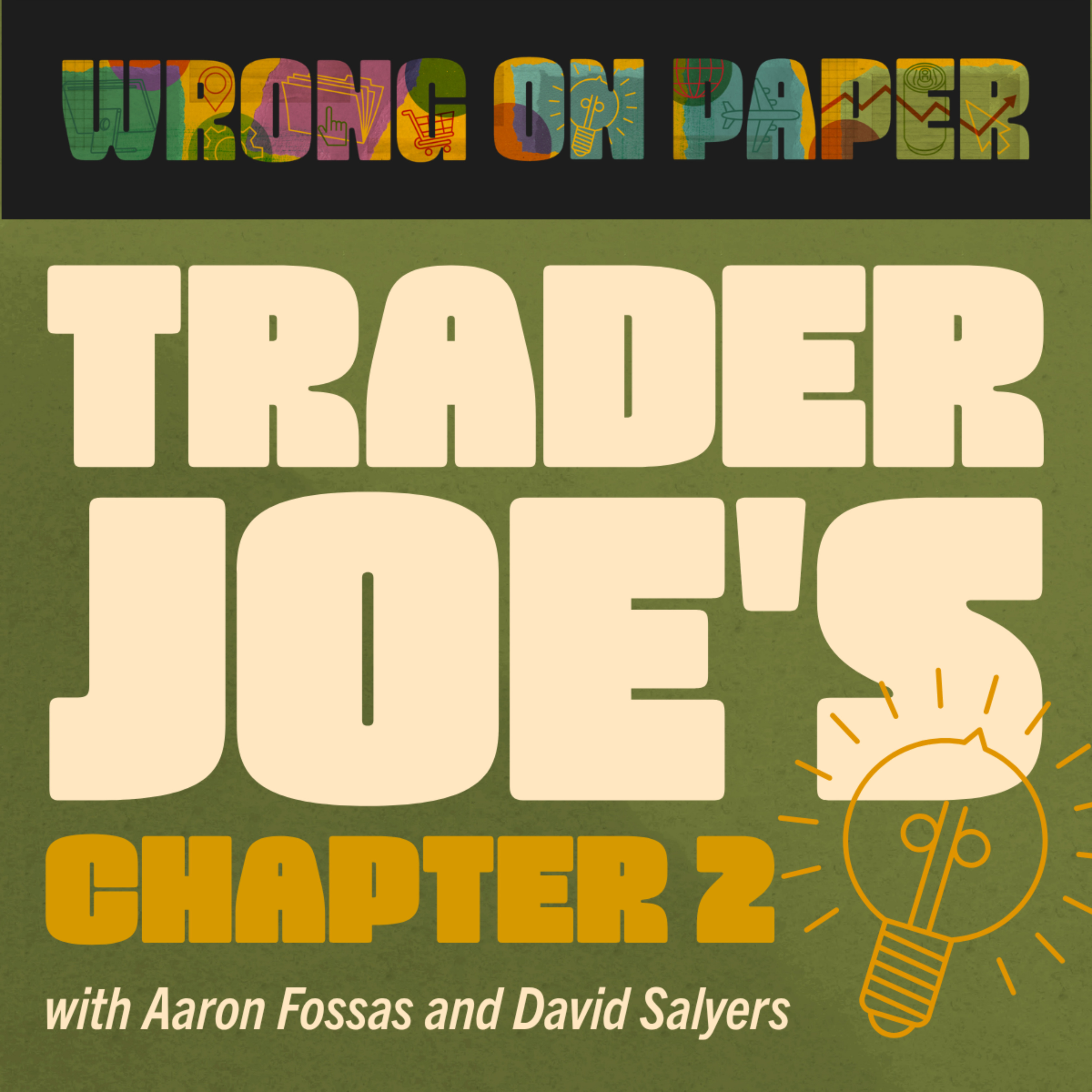Trader Joe's: Chapter 2 episode artwork