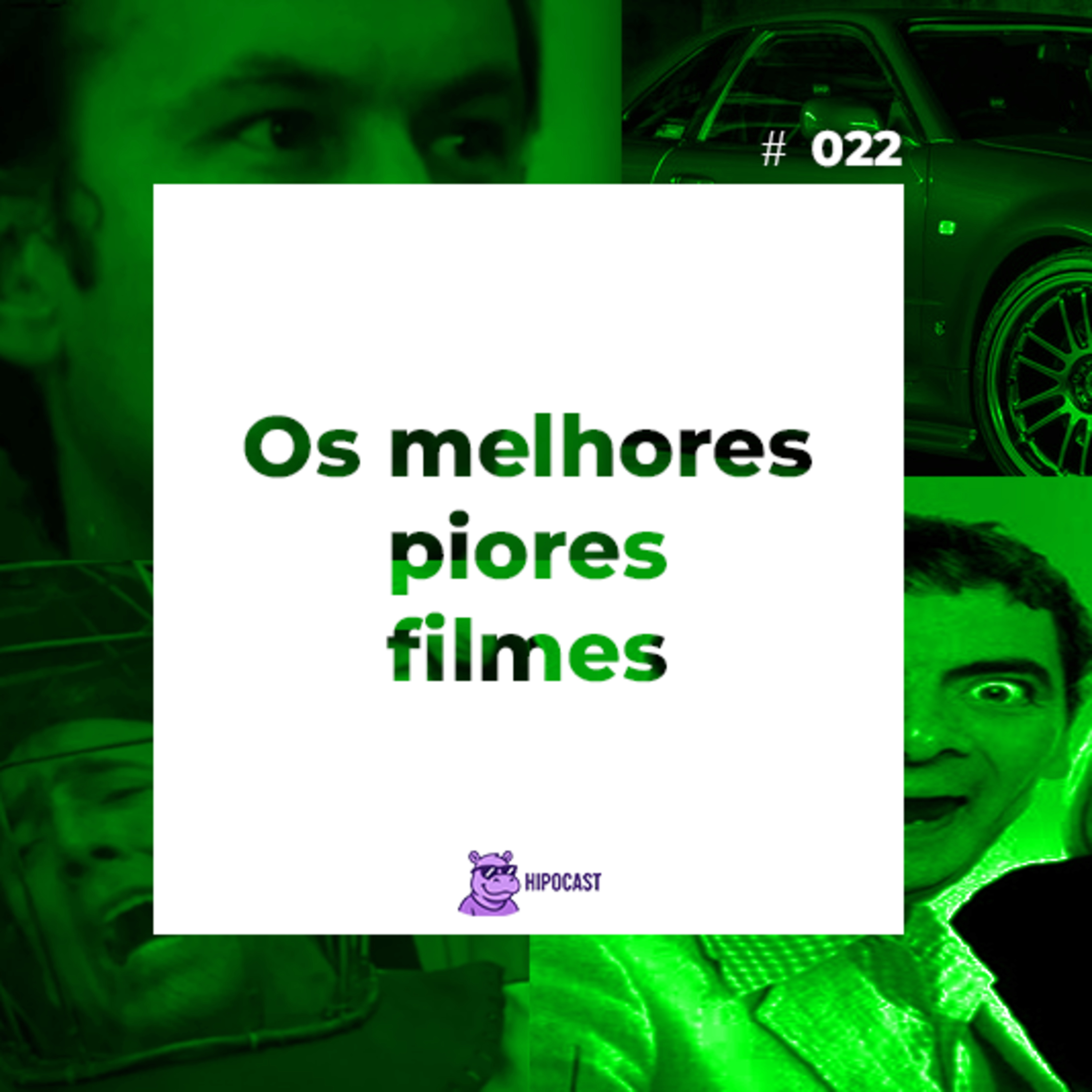 Hipocast #22 - Os melhores piores filmes episode artwork