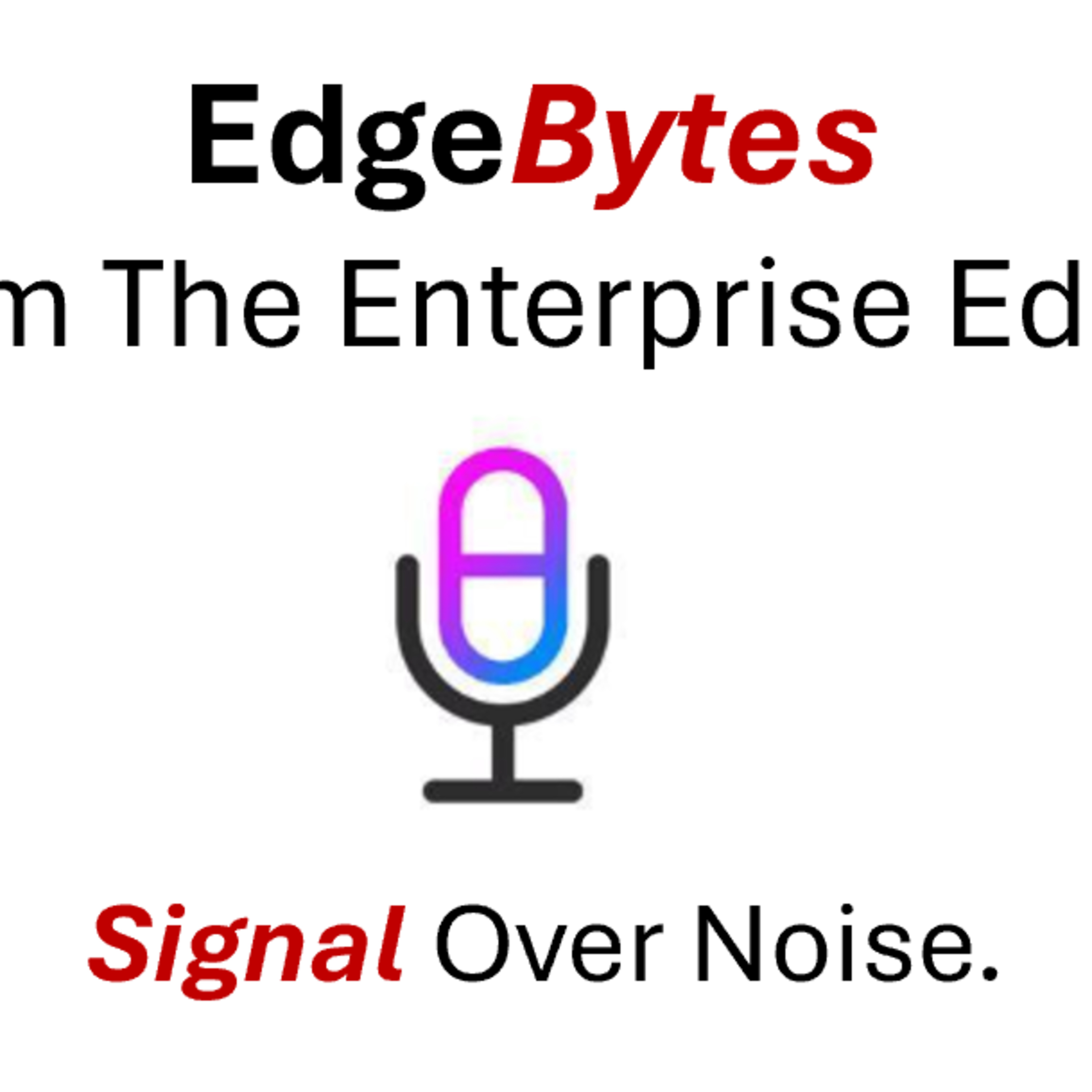 EdgeBytes | IBM’s Dual Bet: Scaling Enterprise AI While Rewriting the Compute Stack | 3.18.26 episode artwork