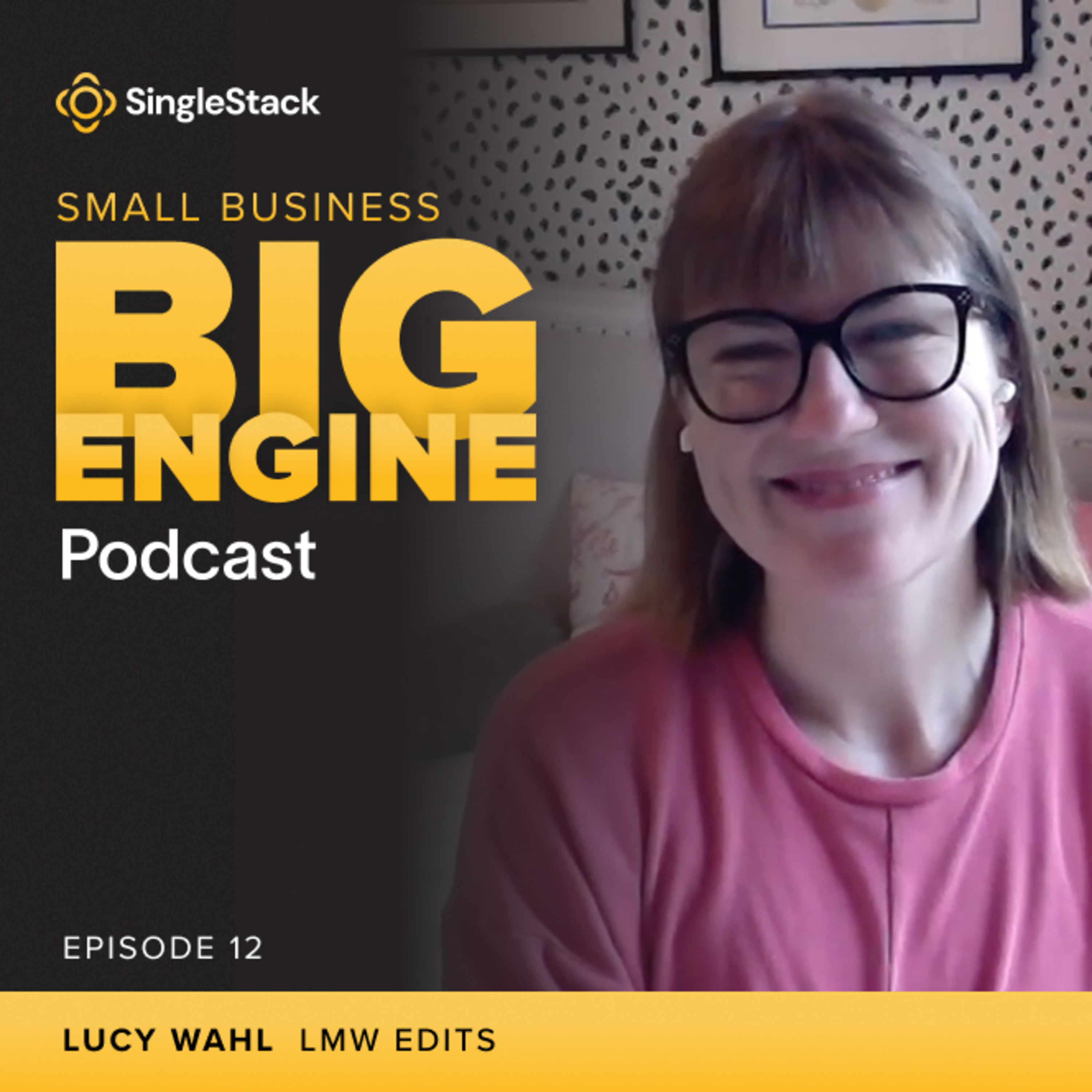 Growing a Service Business Without Losing the Personal Touch - Lucy Wahl - LMW Edits episode artwork