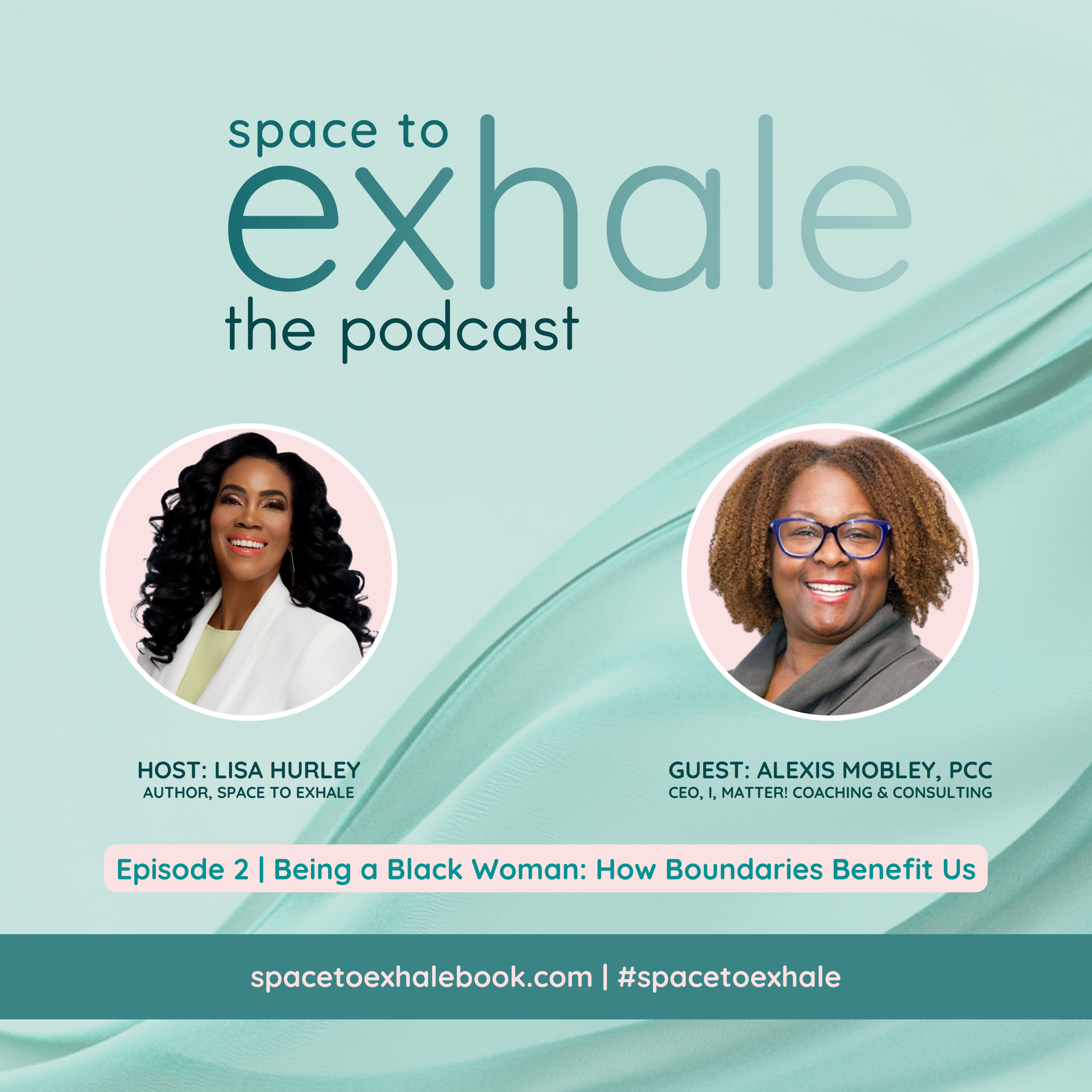 Space To Exhale with Lisa Hurley