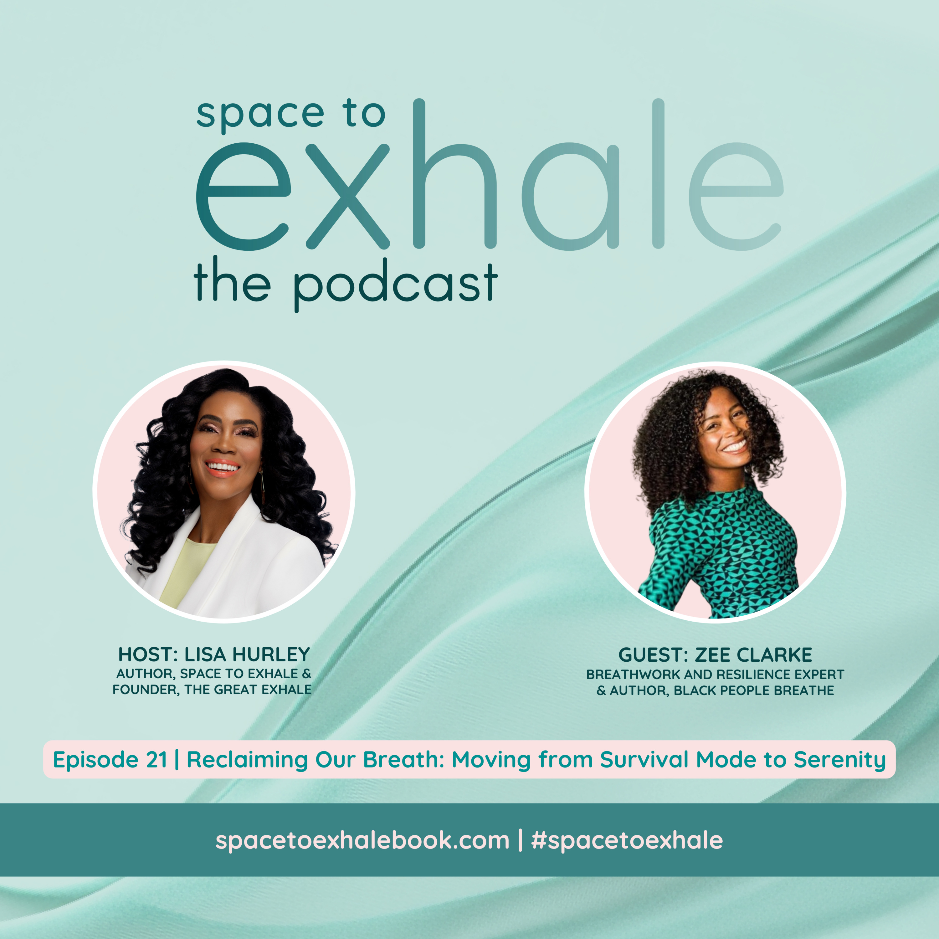 Reclaiming Our Breath: Moving from Survival Mode to Serenity, with ZEE CLARKE | Ep. 21