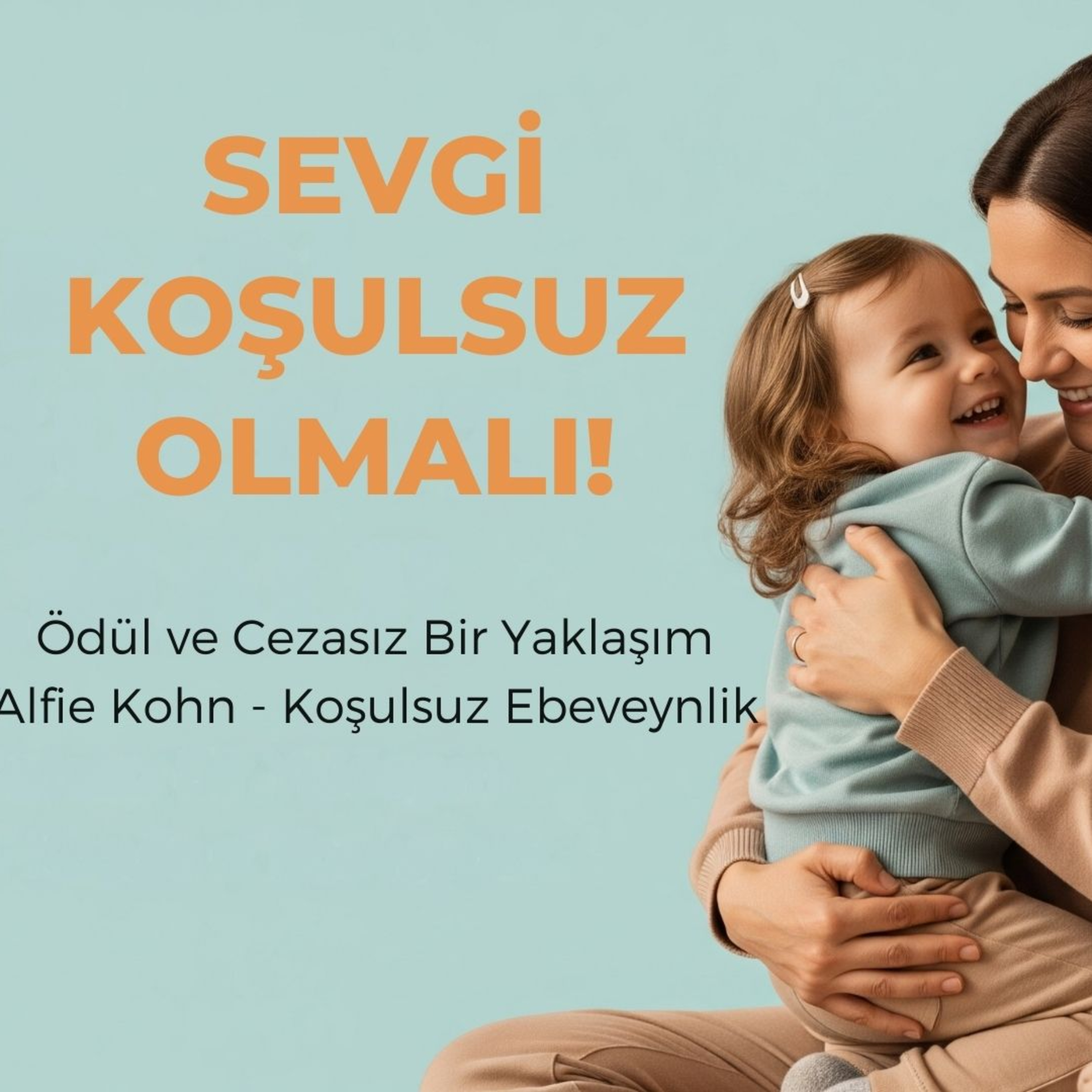 Bölüm [108]: Koşulsuz Ebeveynlik | Ödül ve Ceza Tuzağından Kurtulun episode artwork