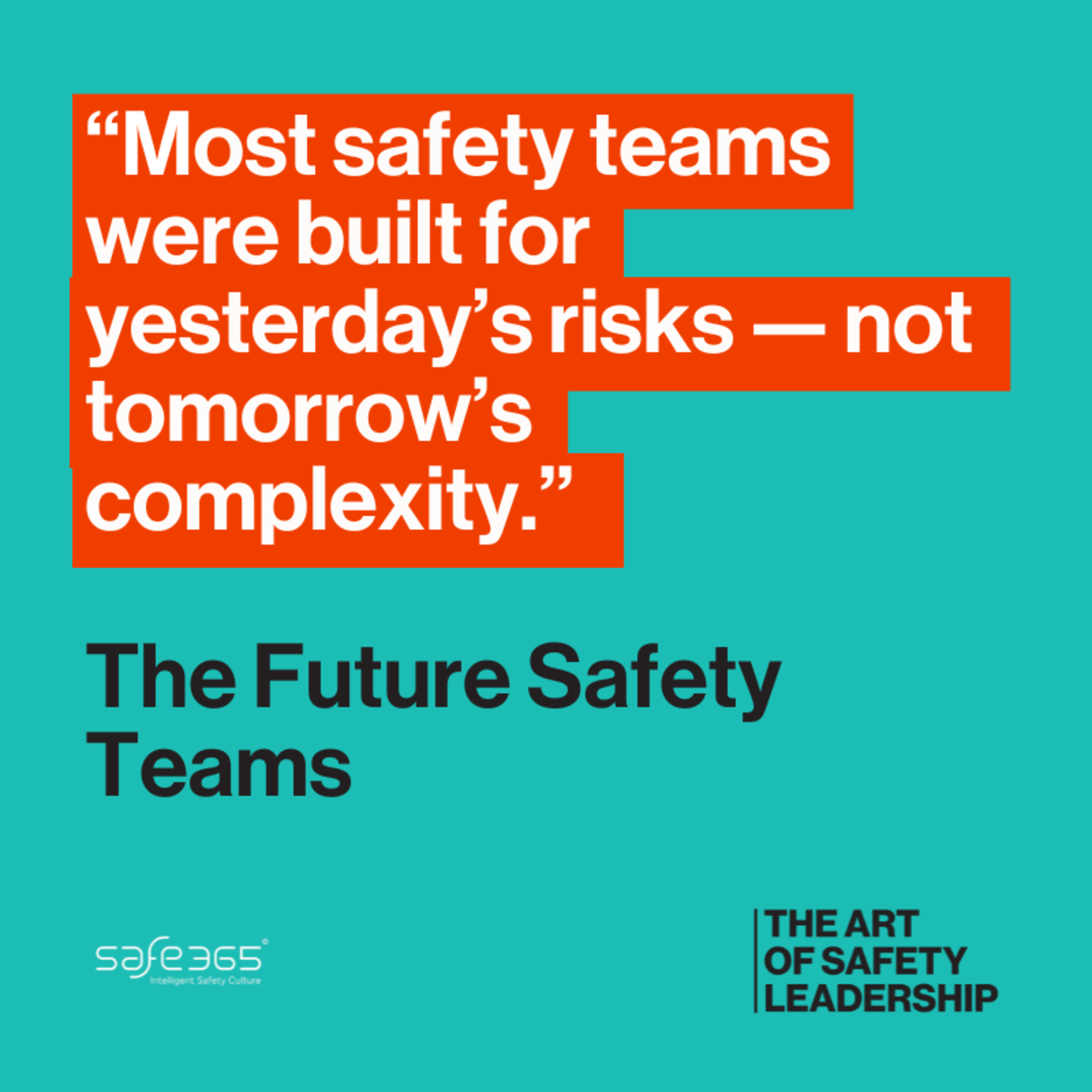 The Future of Safety Teams – Reinventing the Profession with Liam Tiddy & Brian Long