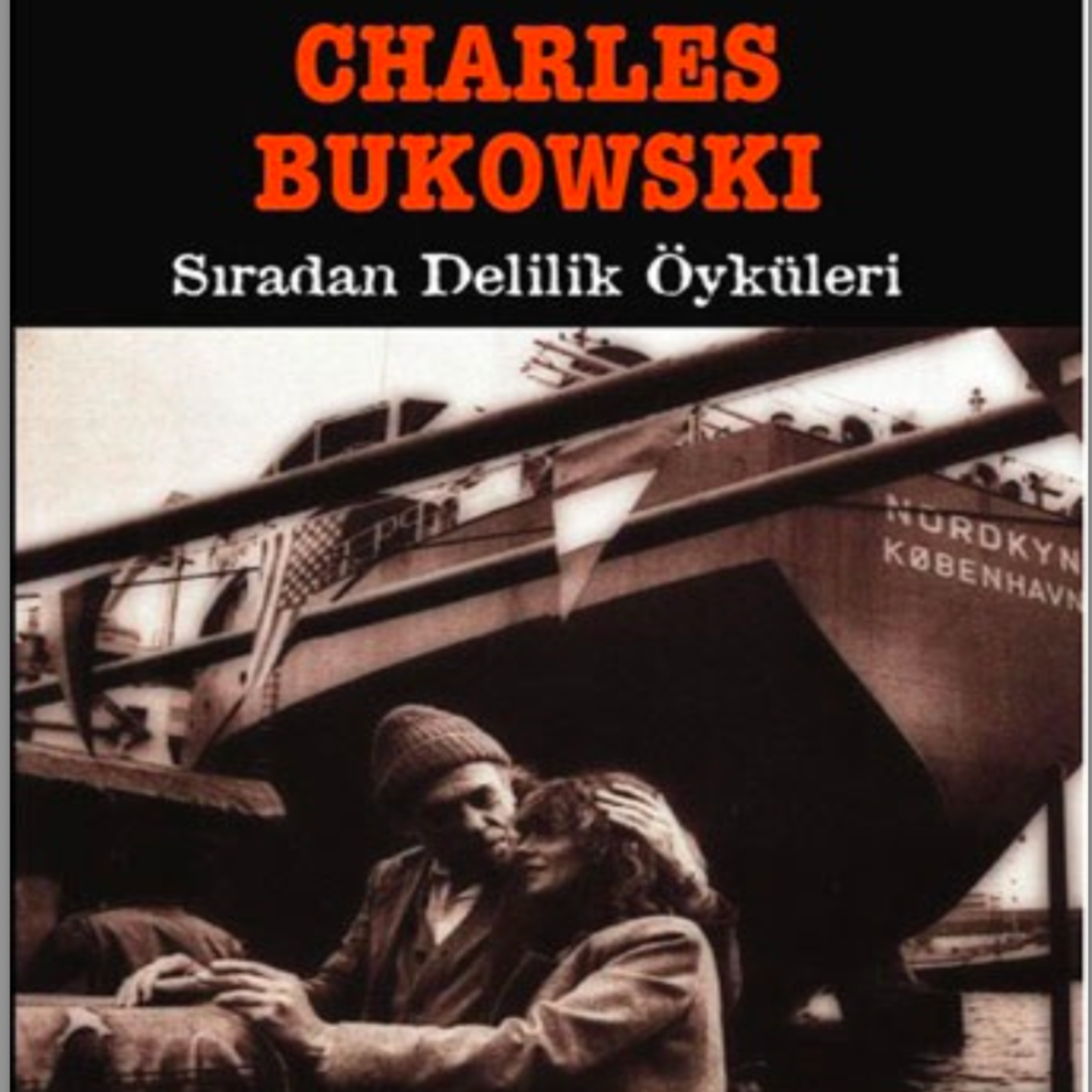 😵 Sıradan Delilik Öyküleri-Charles BUKOWSKI episode artwork
