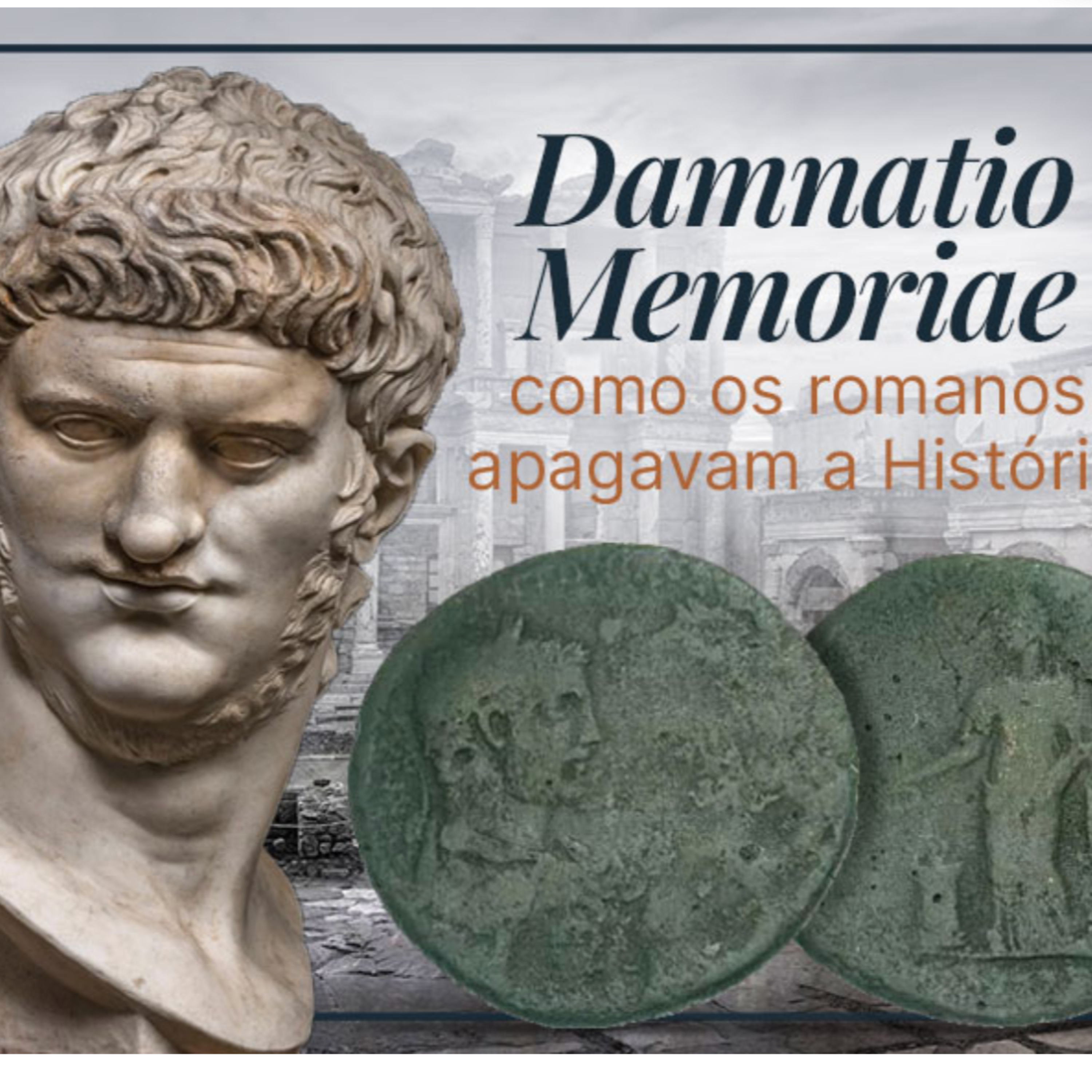 🏗️ Damnatio Memoriae"-Roma İmparatorluğu'nda uygulanan hafıza yaptırımları uygulaması-Adrastos Omissi episode artwork
