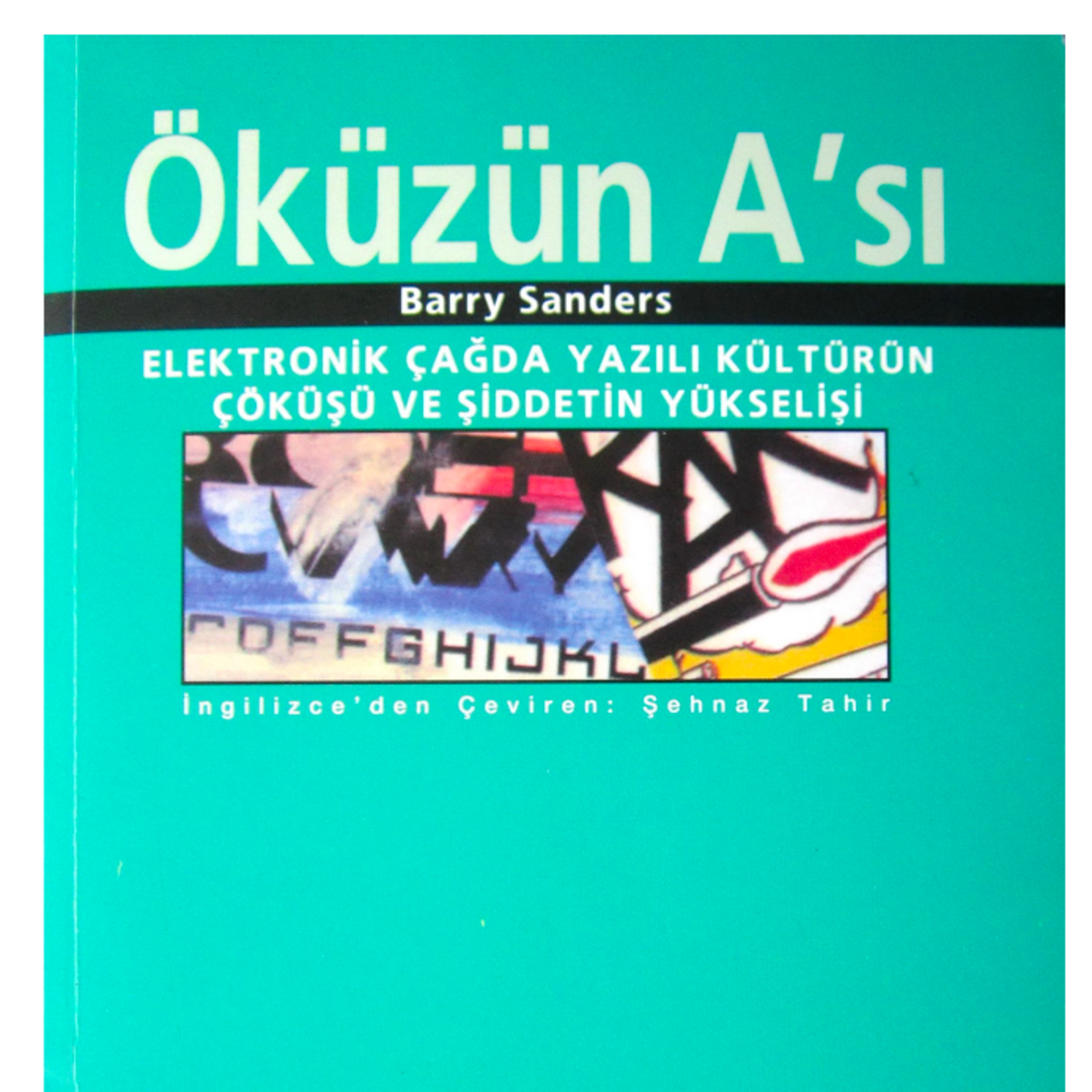 ✍️ Elektronik Çağda Yazılı Kültürün Çöküşü ve Şiddet-Öküzün A' sı- Barry Sanders episode artwork