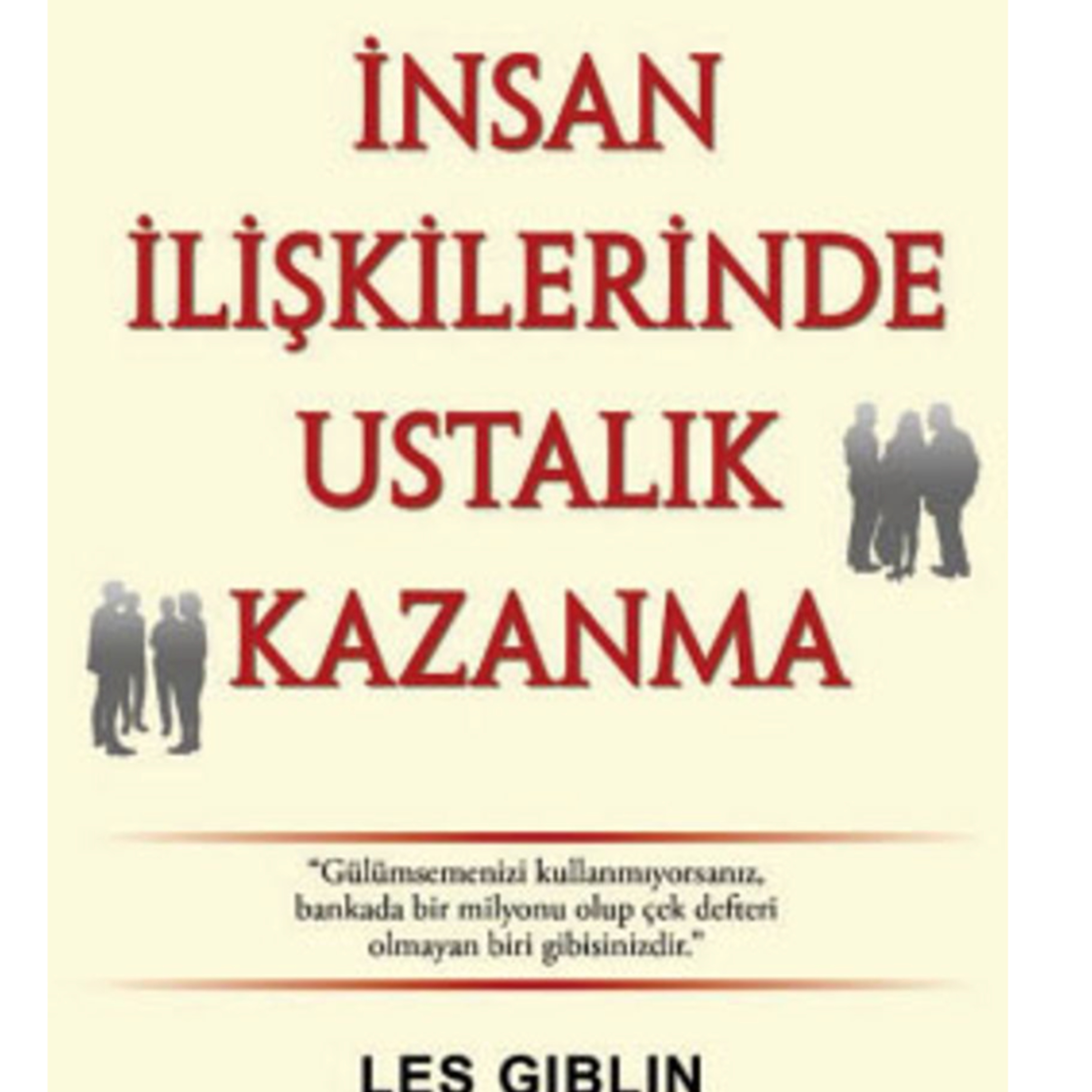 🤝 İnsan İlişkilerinde Ustalık ve Etkili İletişim Stratejileri episode artwork