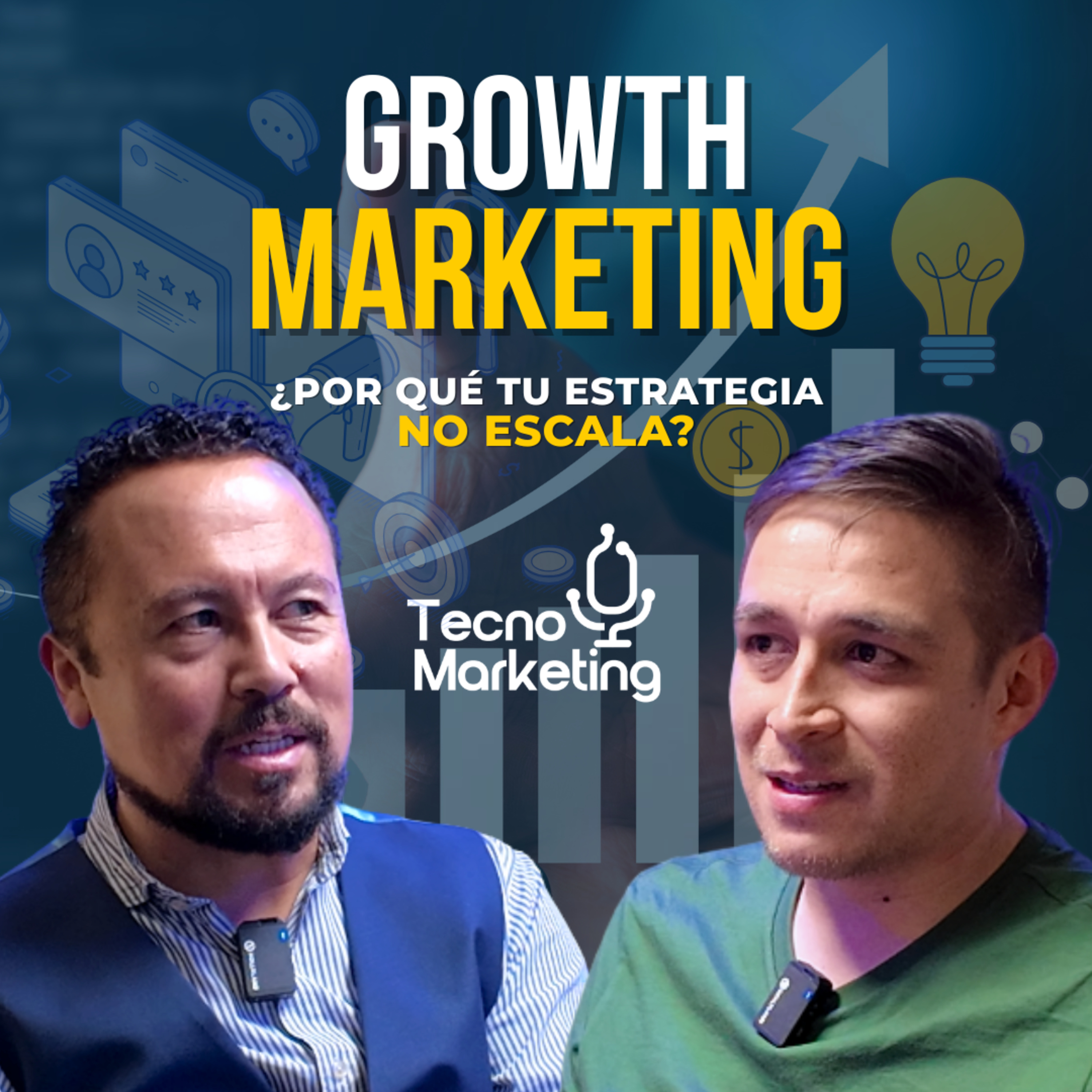 Así Escalan las Marcas Hoy (Growth Hacking) | EP27 episode artwork
