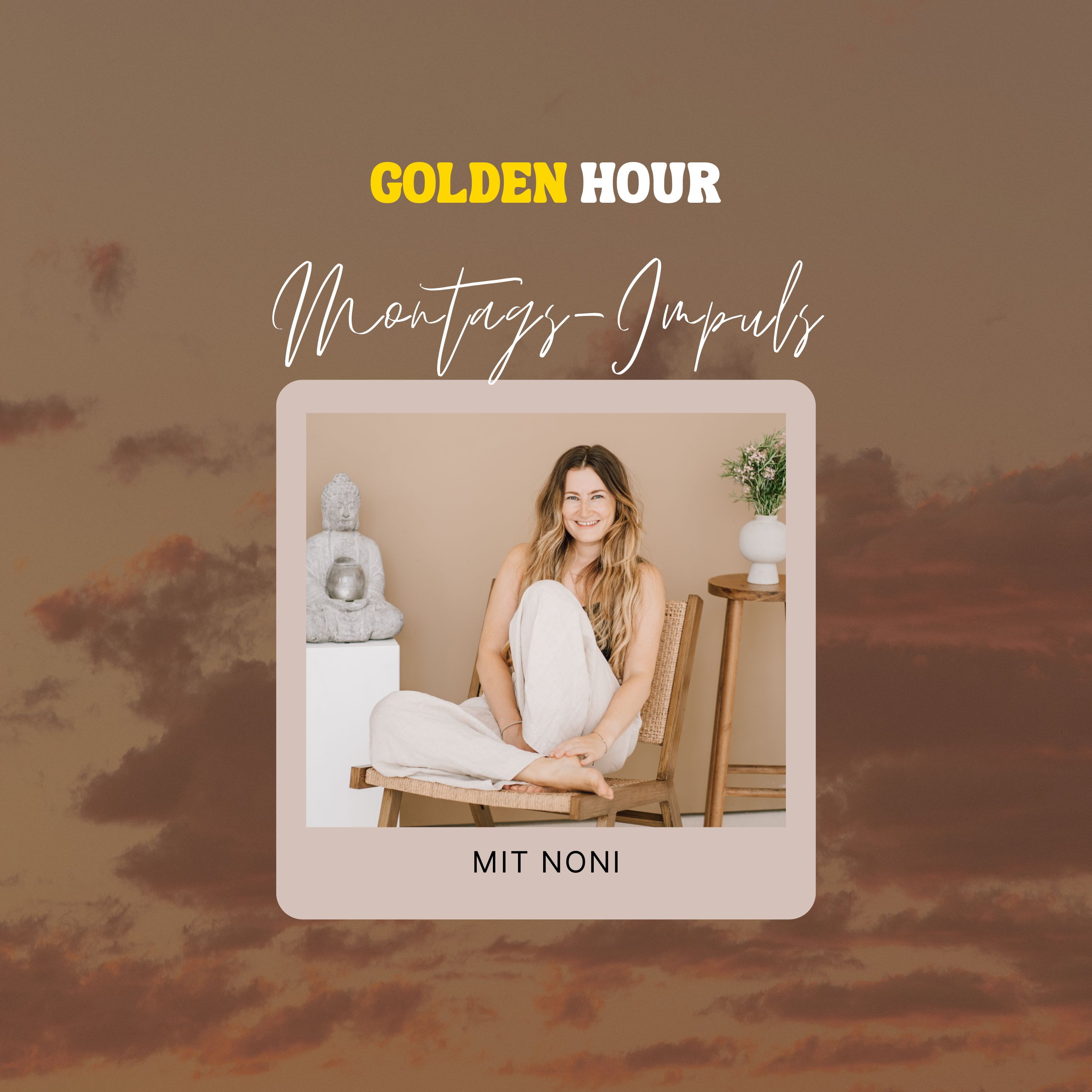 GOLDEN HOUR | Mit Franzi und Noni
