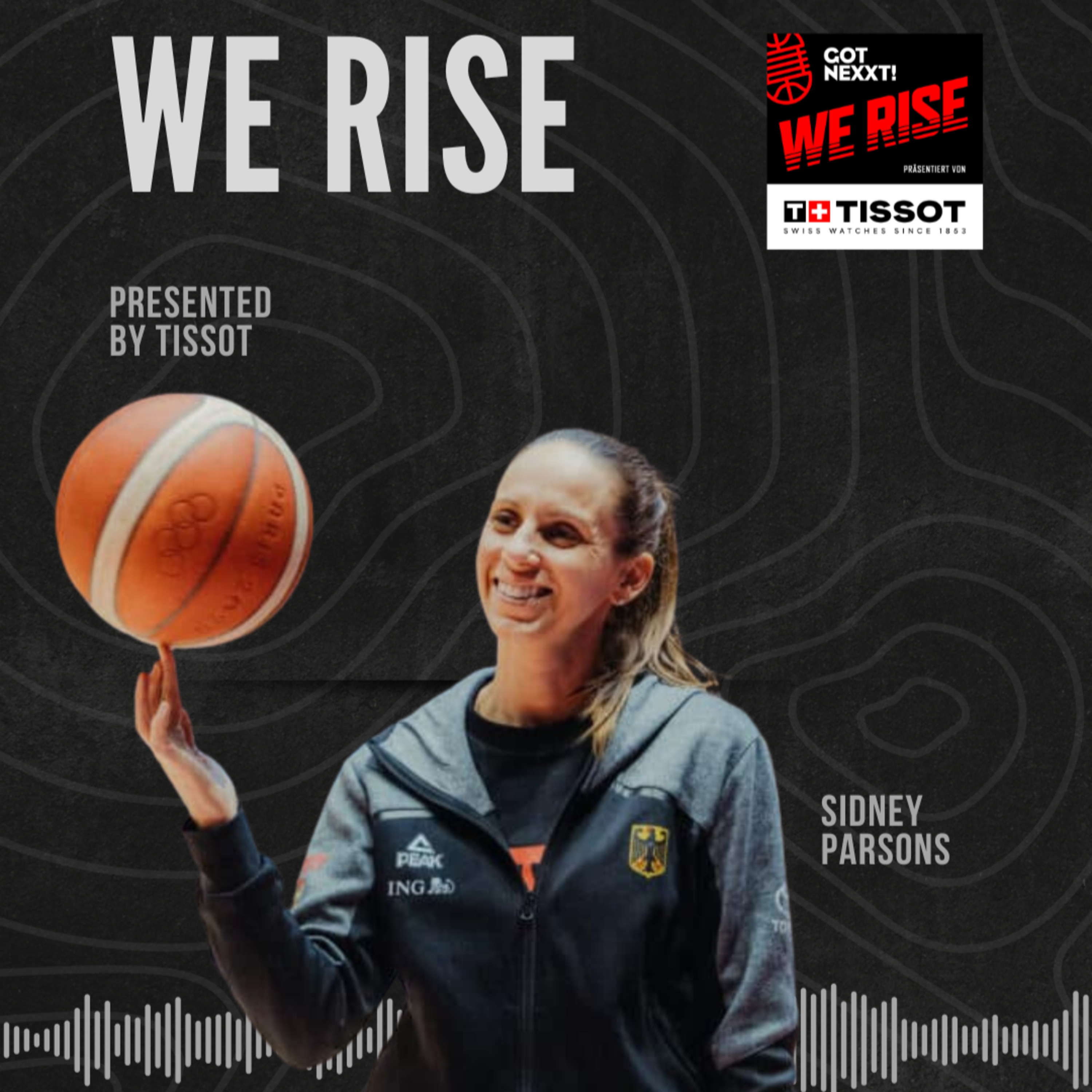 WE RISE #19: Sidney Parsons … presented by #TISSOT
